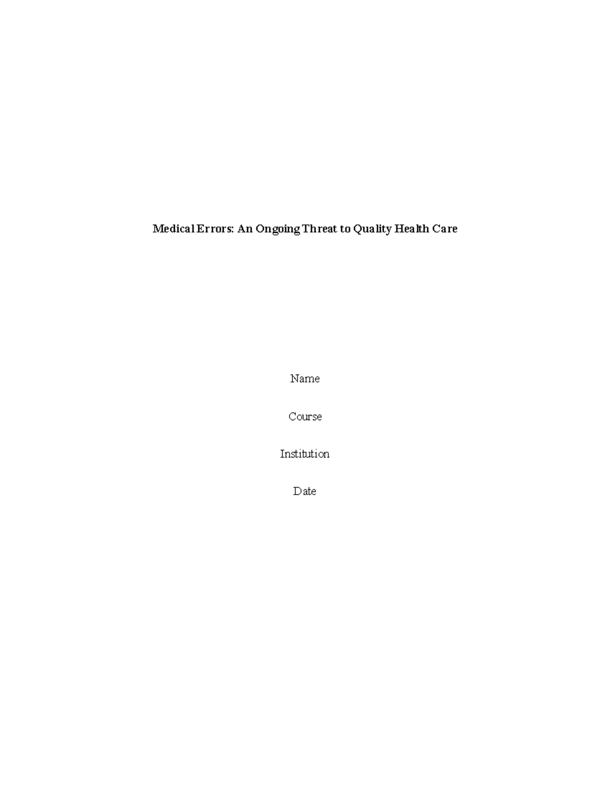 Medical Errors - psychology notes - Medical Errors: An Ongoing Threat ...