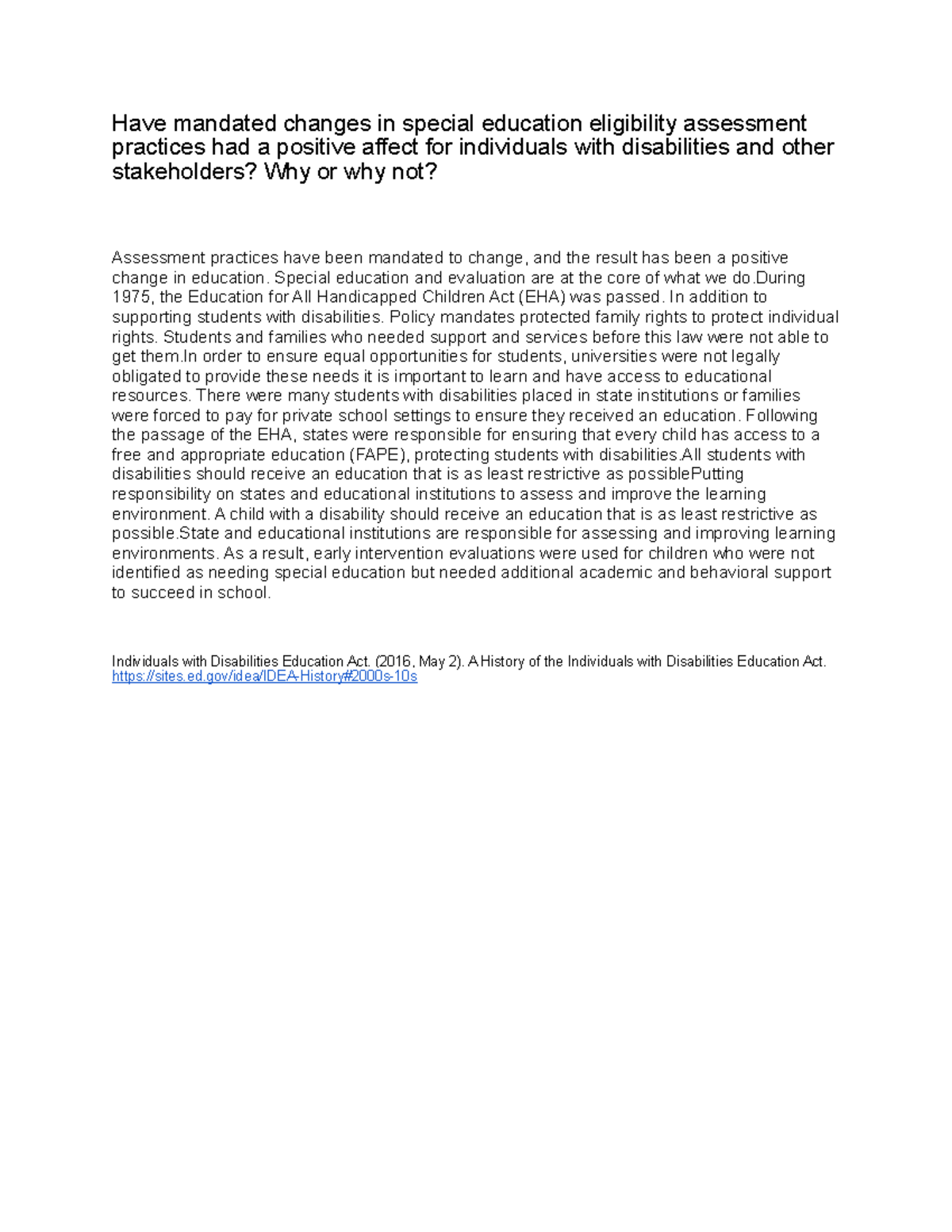 Spd-320 topic 2 week 1 - Have mandated changes in special education ...