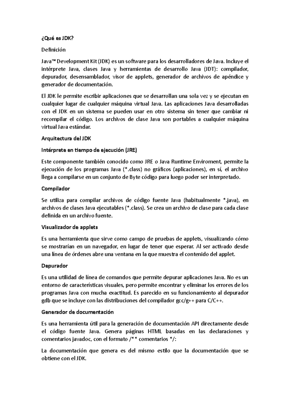 Arquitectura del JDK ¿Qué es JDK? Definición Java™ Development Kit