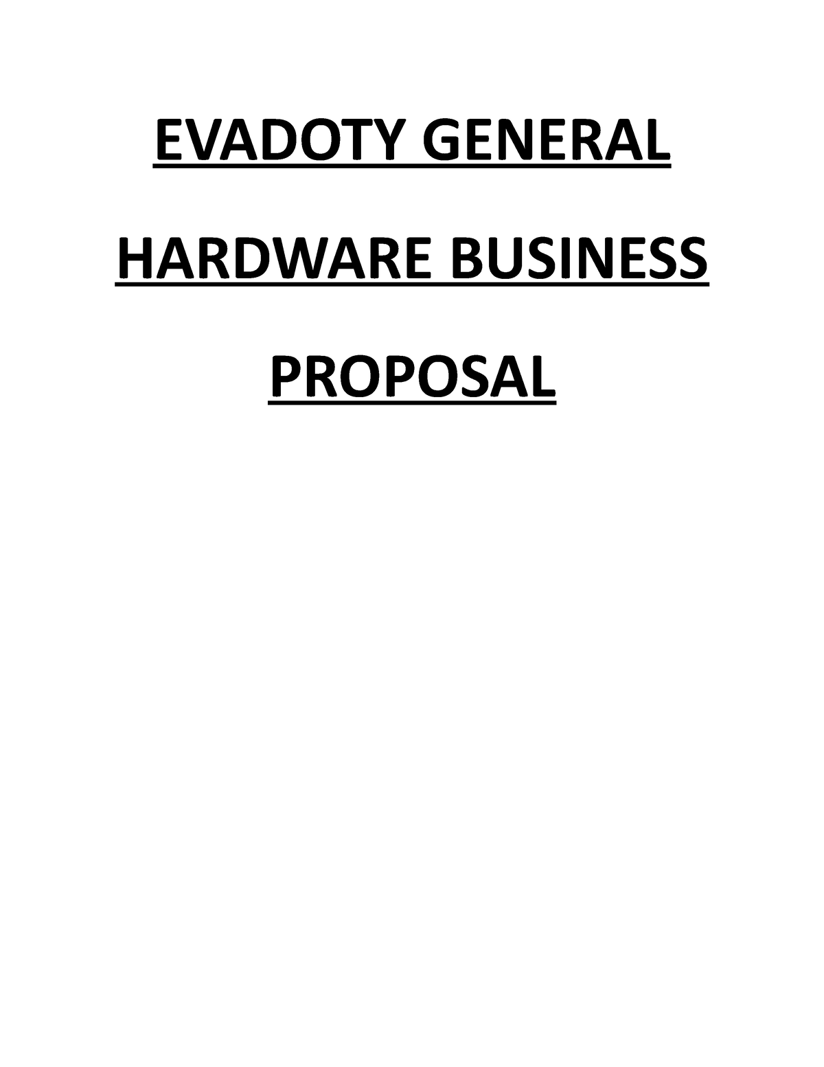 Evadoty General Hardware Business Proposal edited EVADOTY GENERAL