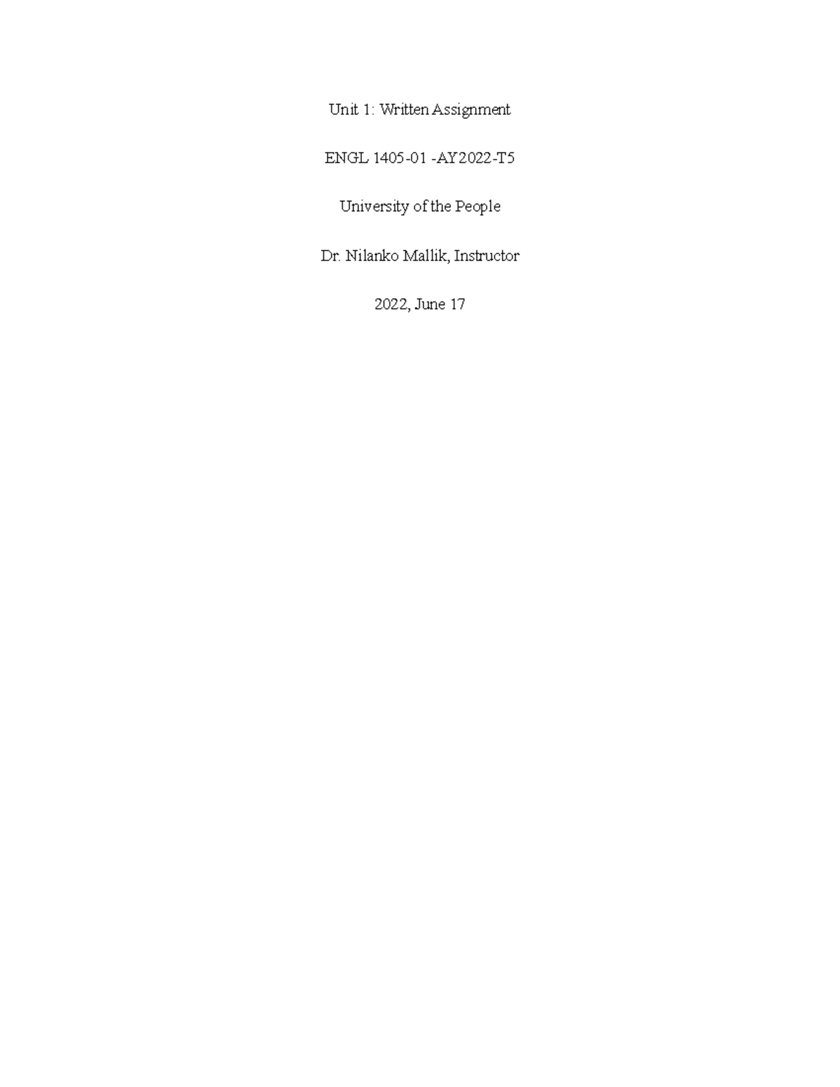 ENGL 1405 -01 - Written Assignment 1 - Unit 1: Written Assignment ENGL ...