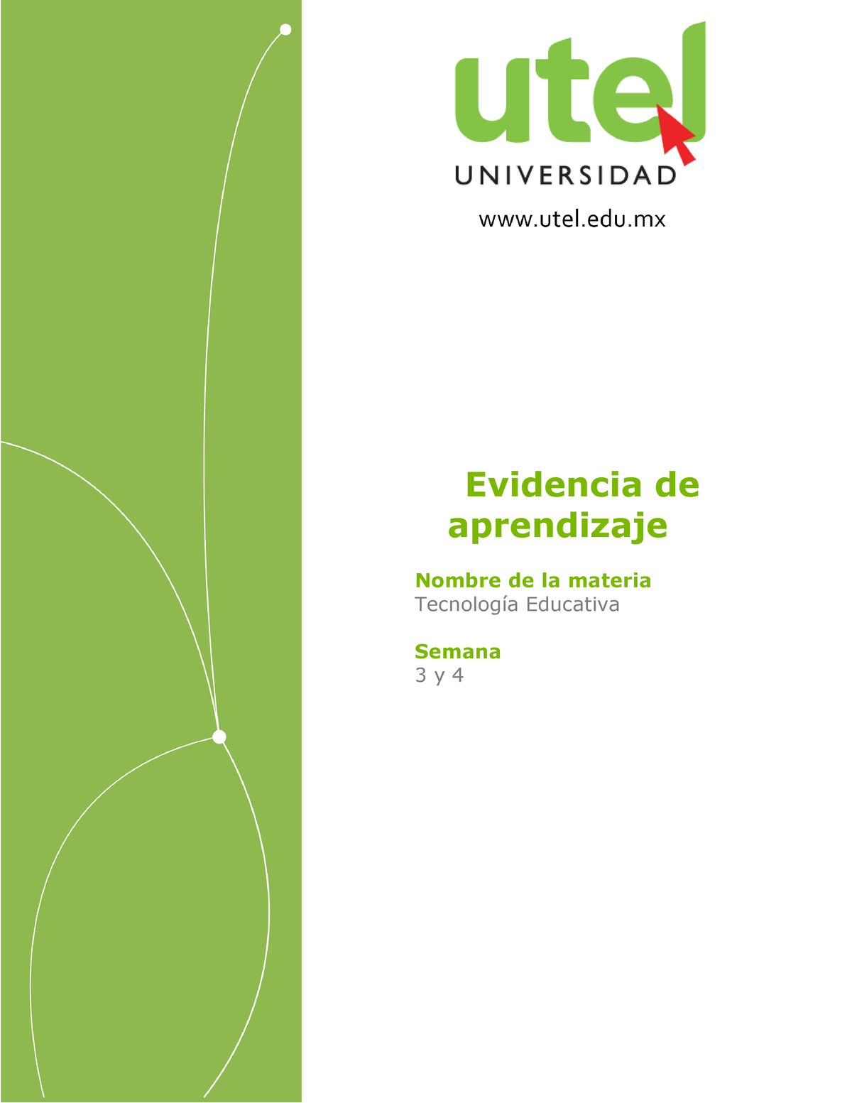 Tecnolog Ã A Educativa Semanas 3 Y 4 P (1) P - Evidencia De Aprendizaje ...