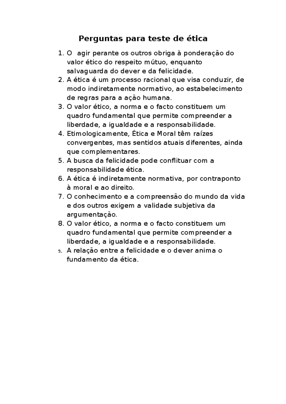 Amostra/prova prática 2017, questões - Perguntas para teste de ética 1 ...
