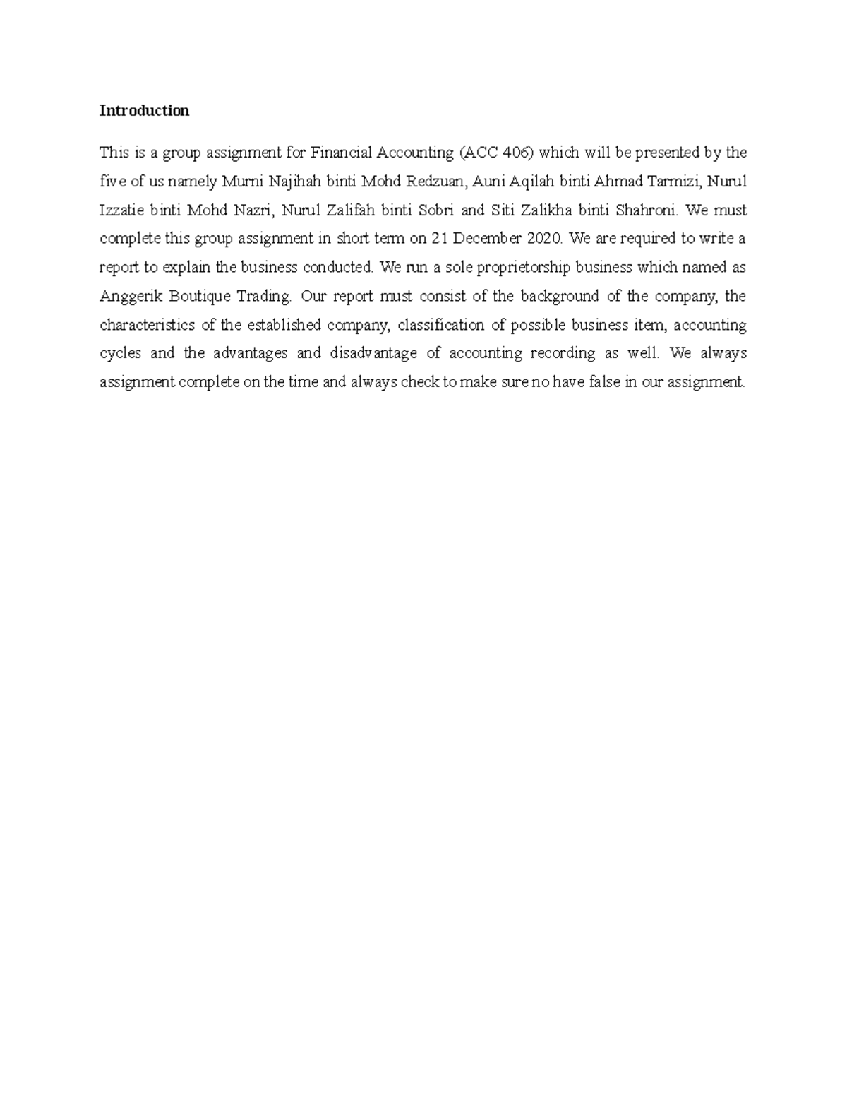 ACC 406 - Introduction This is a group assignment for Financial ...