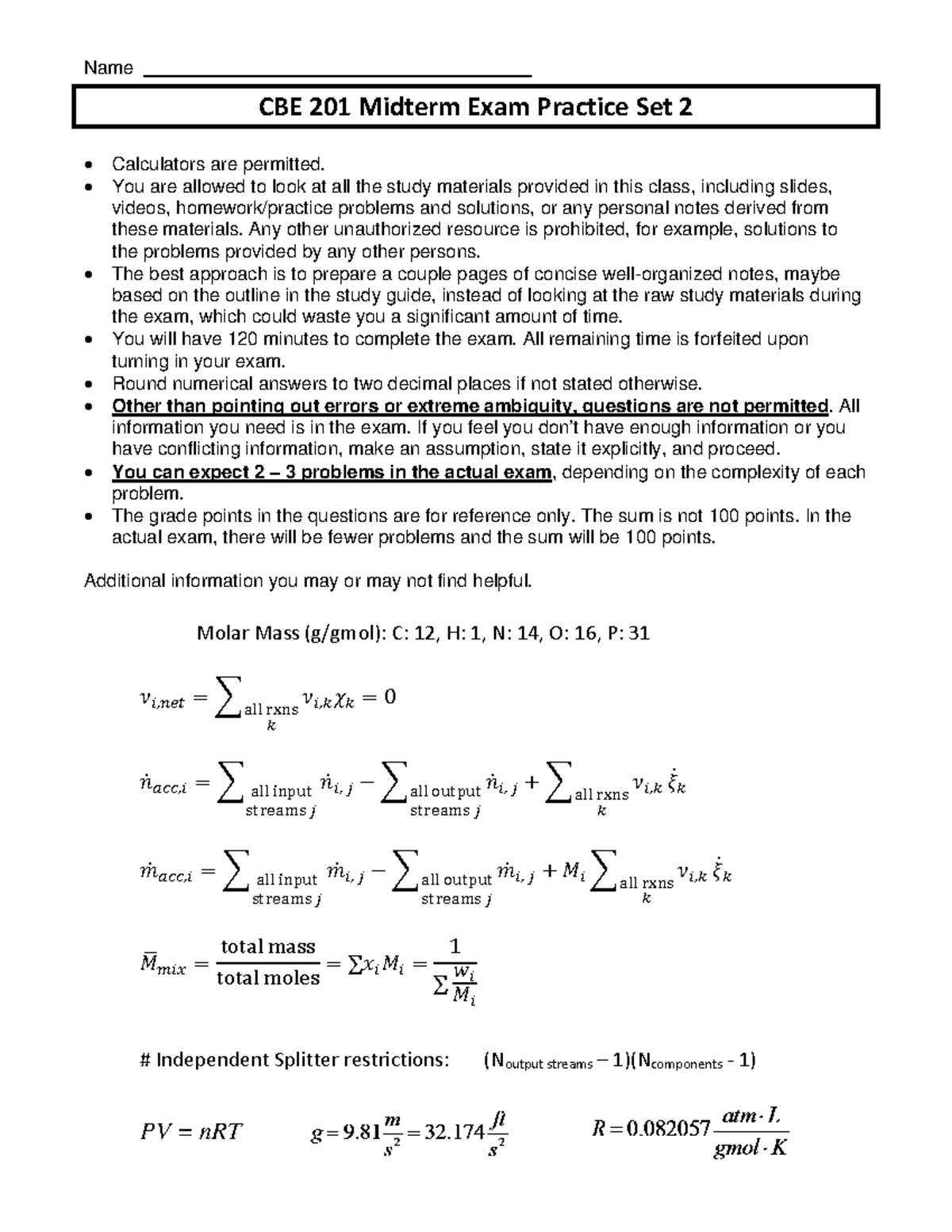 CBE 201 Midterm Exam Practice 2 Name CBE 201 Midterm Exam Practice