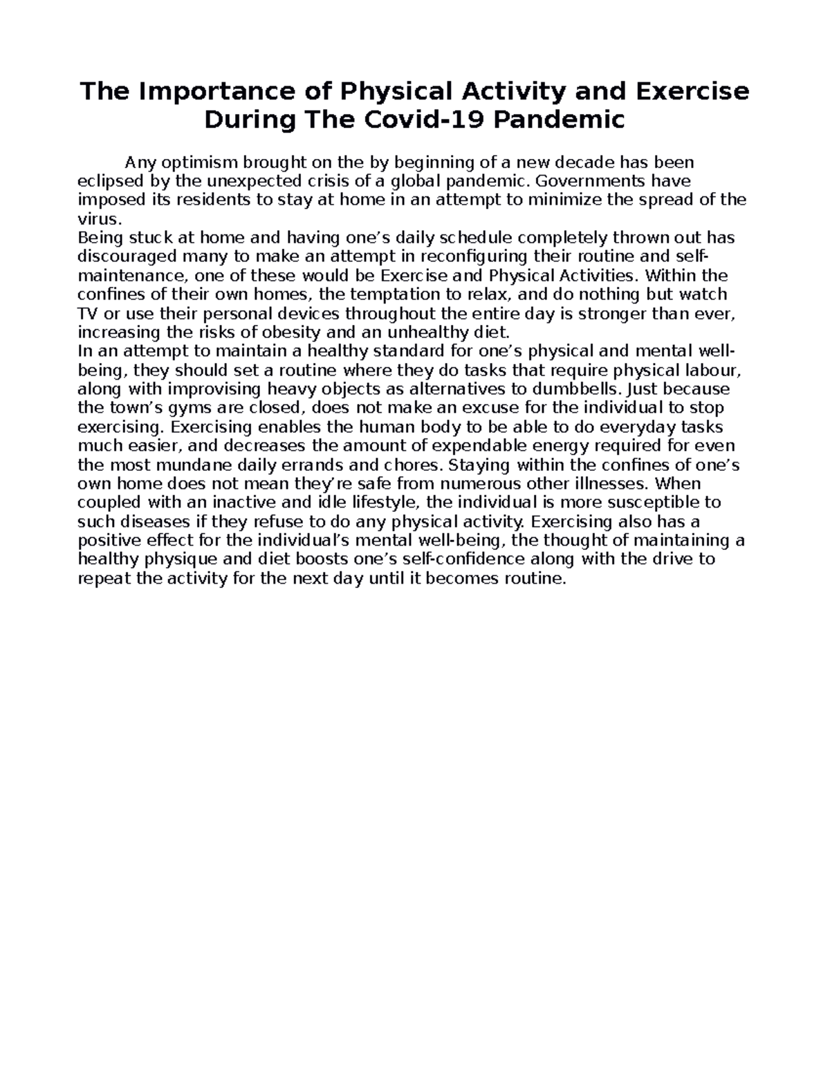 The Importance of Physical Activity and Exercise During The Covid-19 ...