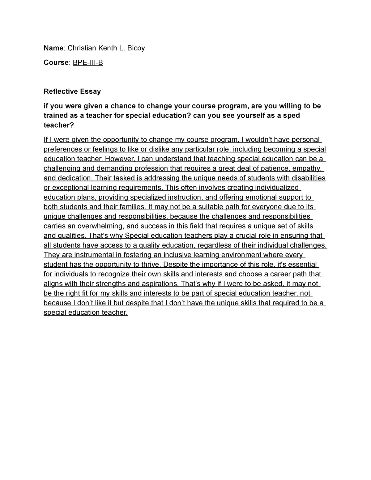 Reflective Essay - None - Name: Christian Kenth L. Bicoy Course: BPE ...