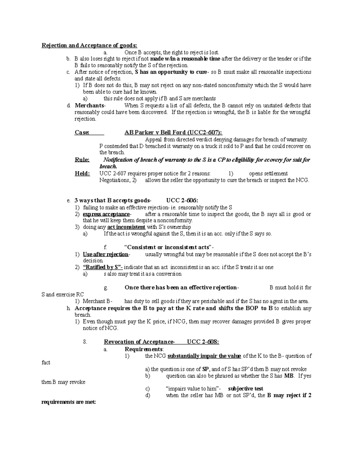 Contracts Law Outline 2 - Rejection and Acceptance of goods: a. Once B ...