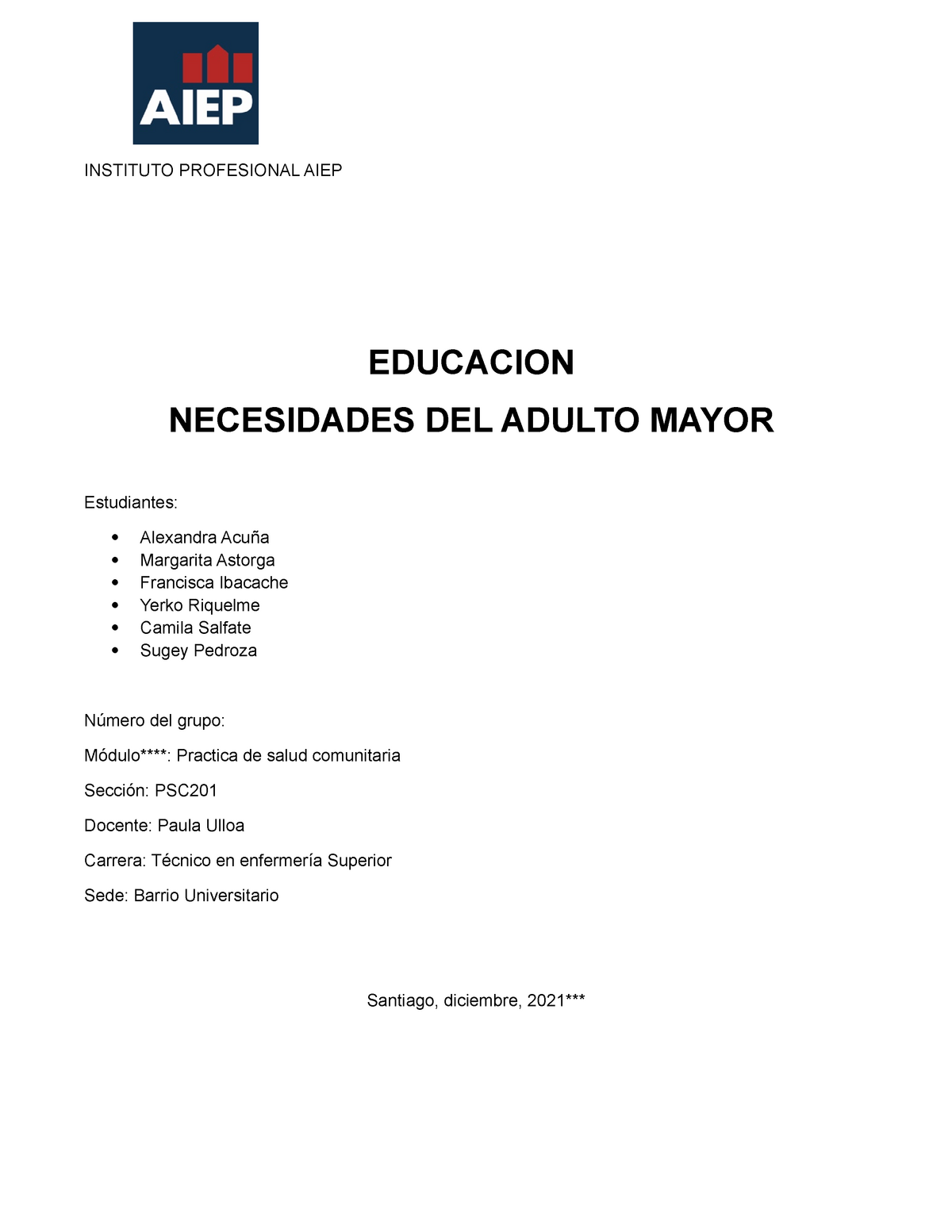 Informe Proyecto As Nota 10 Sdfdfsdfs Instituto Profesional Aiep Educacion Necesidades Del 8218