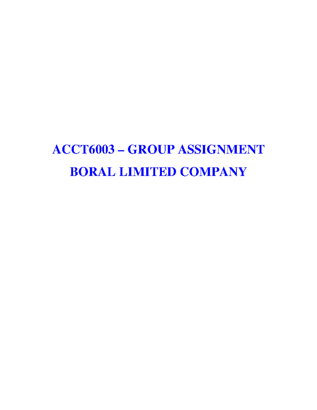 Group Assignment Template - ACCT6003 – GROUP ASSIGNMENT BORAL LIMITED ...