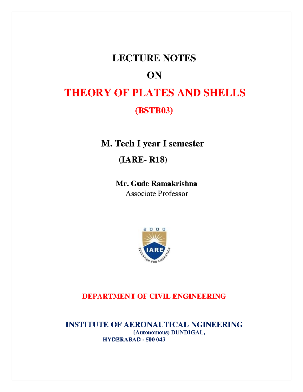 Plates And Shells - LECTURE NOTES ON THEORY OF PLATES AND SHELLS ...