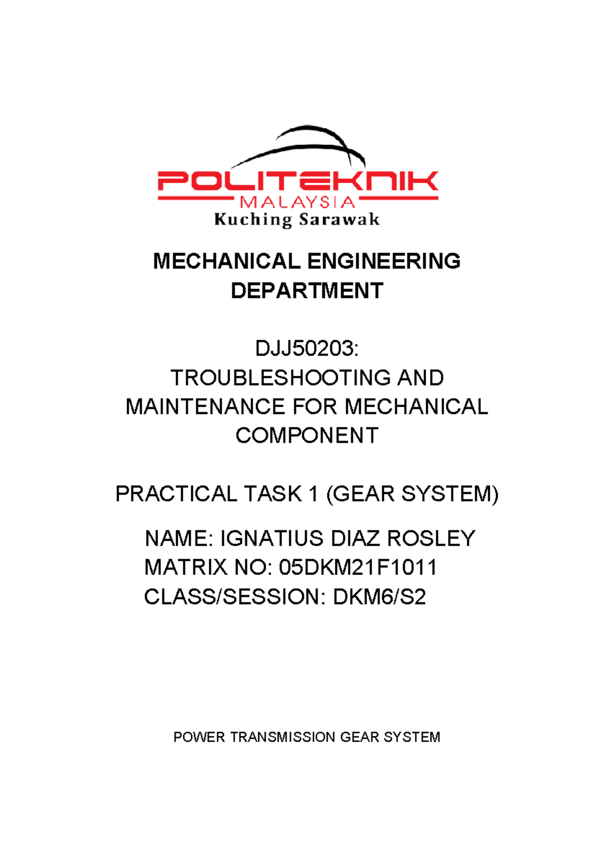 LAB 1 GEAR - REPORT - MECHANICAL ENGINEERING DEPARTMENT DJJ50203 ...