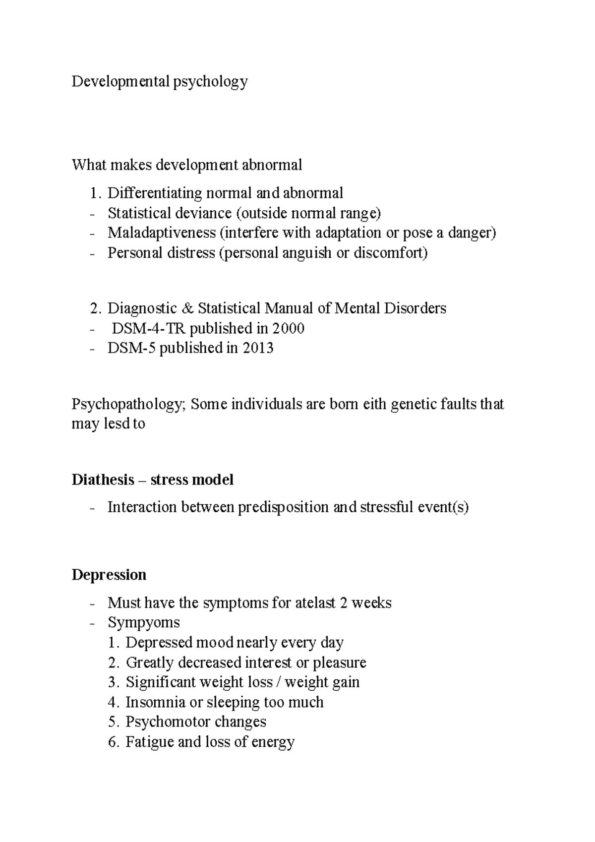 Lecture 11 - Developmental psychology What makes development abnormal 1 ...