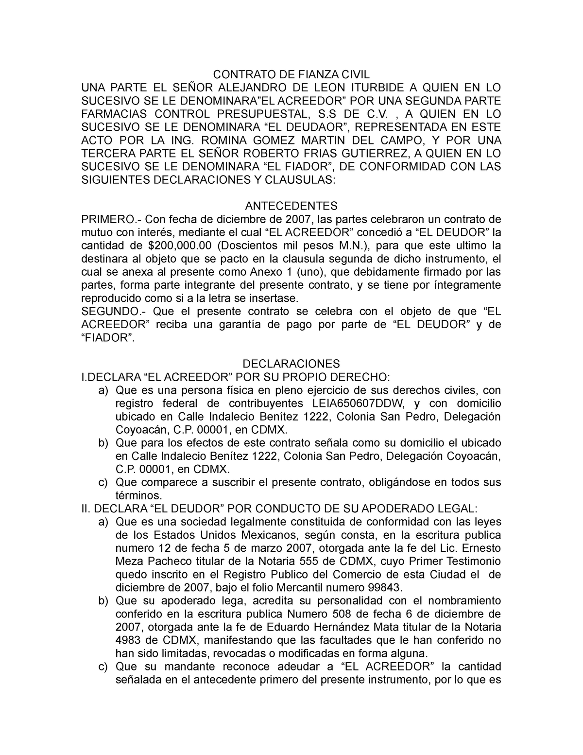 Contrato DE Fianza Civil - CONTRATO DE FIANZA CIVIL UNA PARTE EL SEÑOR ...