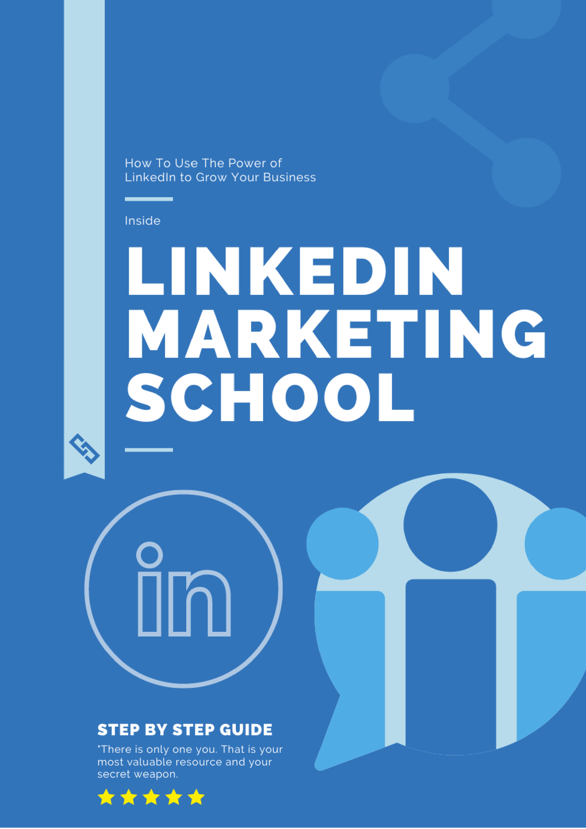 Linked In Marketing School - Contents Chapter 1: Getting Started With ...