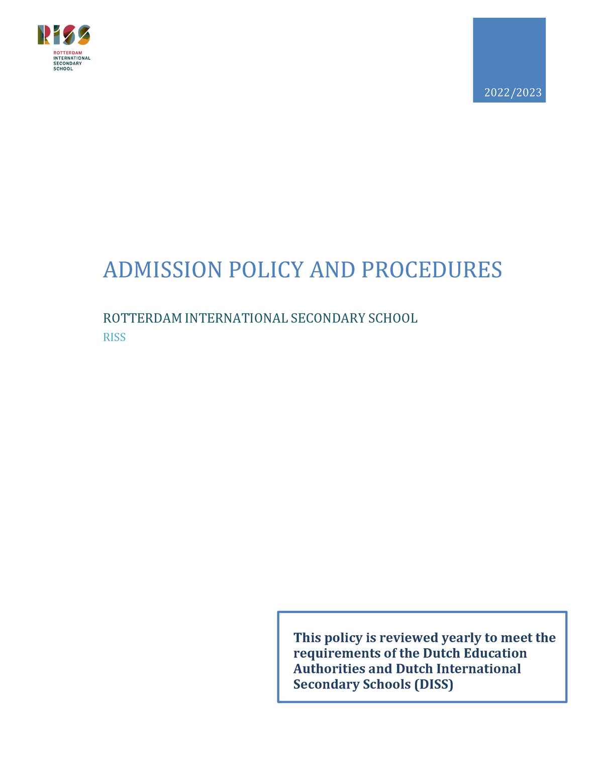 Rissadmissionpolicy 2022-2023 1 - 2022/ ADMISSION POLICY AND PROCEDURES ...