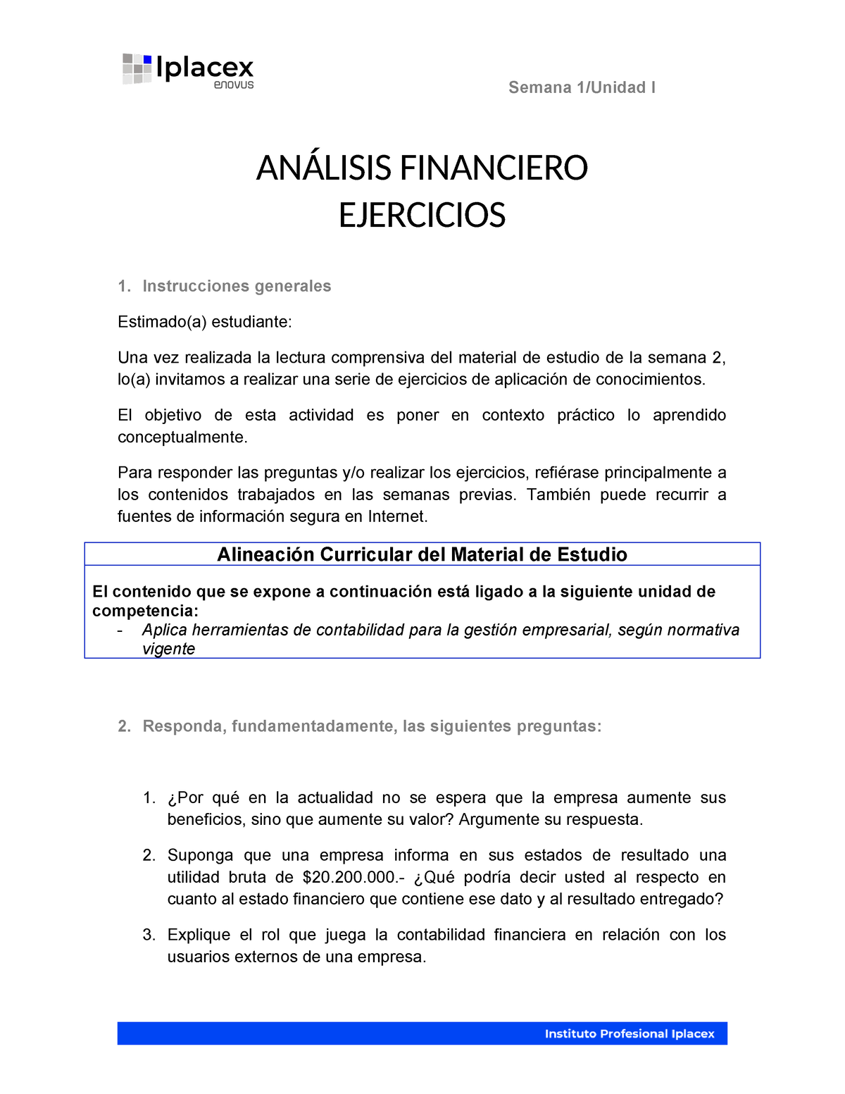 Ejercicios Analisis Financiero - Semana 1/Unidad I ANÁLISIS FINANCIERO ...