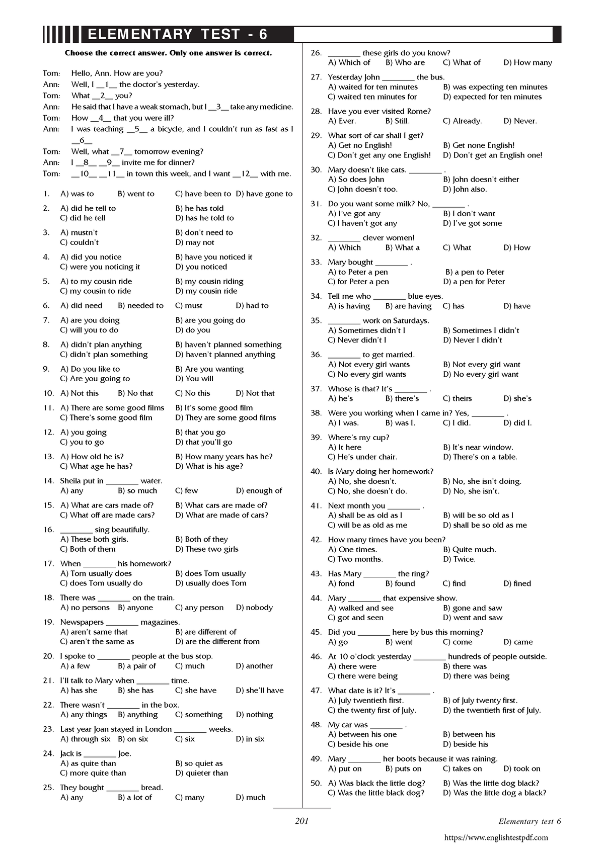 Grammar-elemantary-6 - 201 ELEM EN TARY T EST - 6 Choose the correct ...