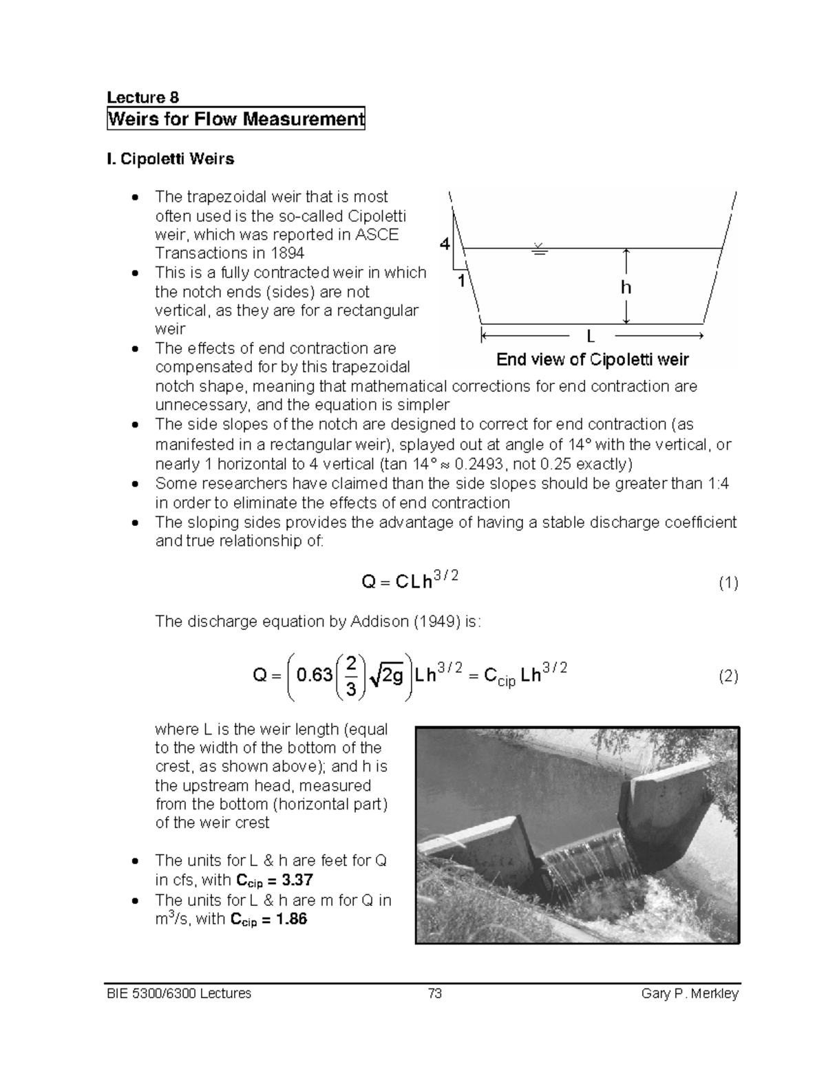 8 weirs for flow measurement Lec r Weirs for Flow Measurement tu e 8 I. C o The trapezoidal