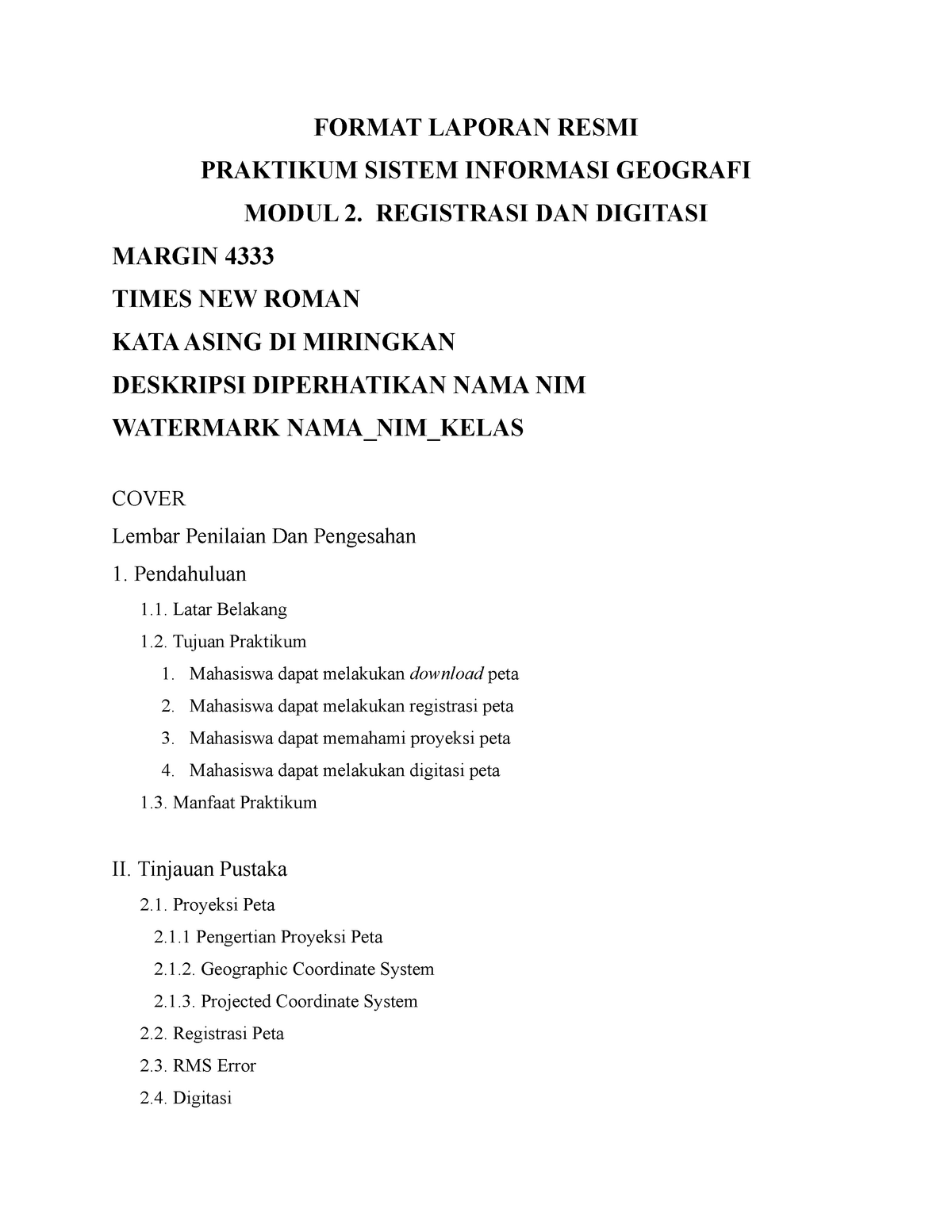 Format Laporan Resmi Sig 2020 Modul 2 Format Laporan Resmi Praktikum Sistem Informasi Geografi 0988