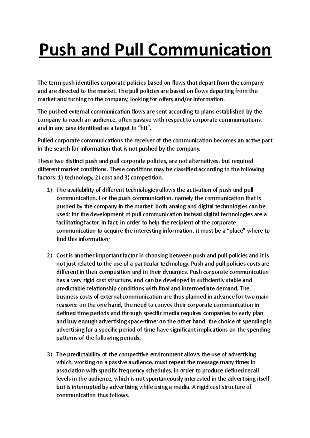 Push and Pull Communication The pull policies are based on flows