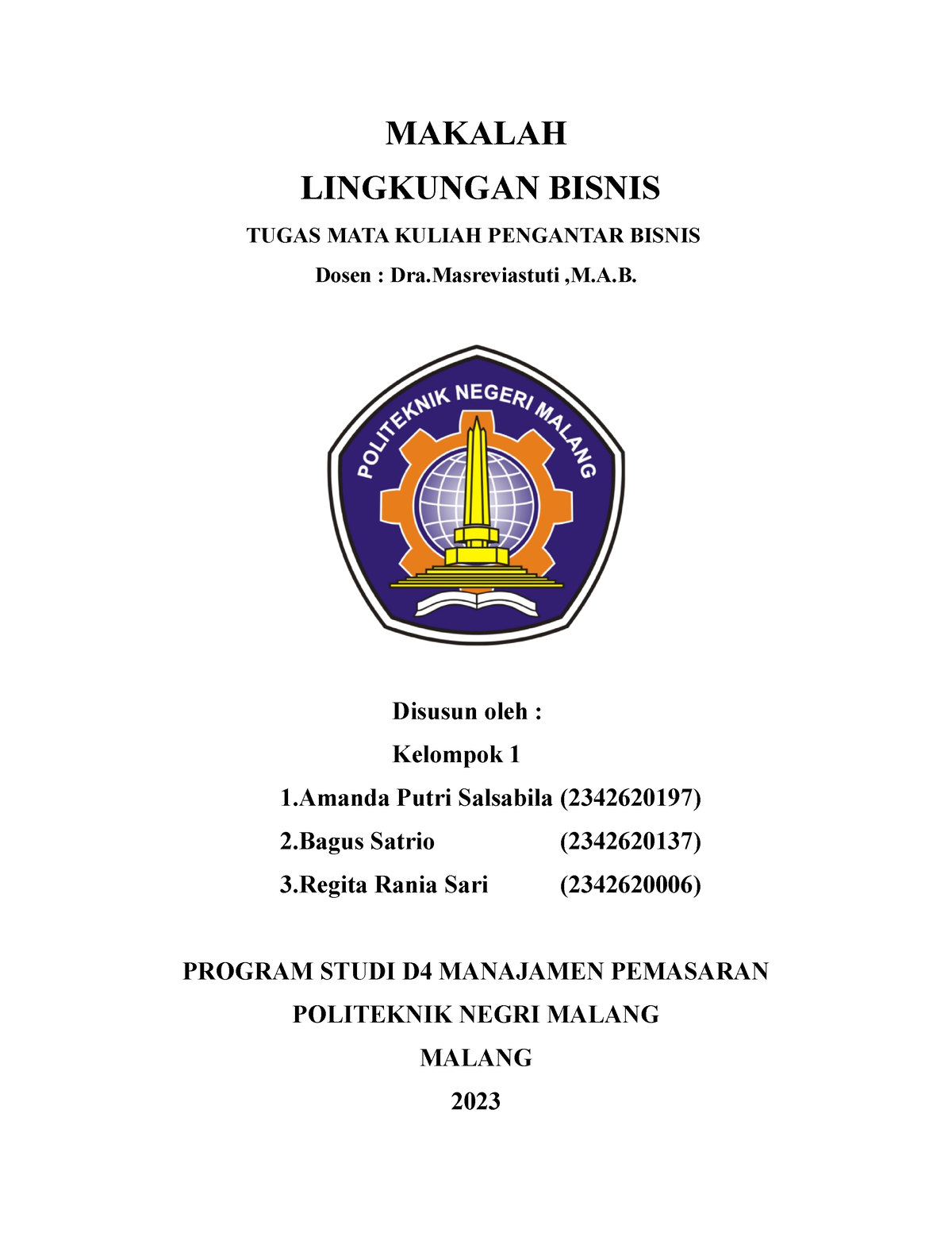 Makalah P Bisnis 1 (1)-1 - MAKALAH LINGKUNGAN BISNIS TUGAS MATA KULIAH ...