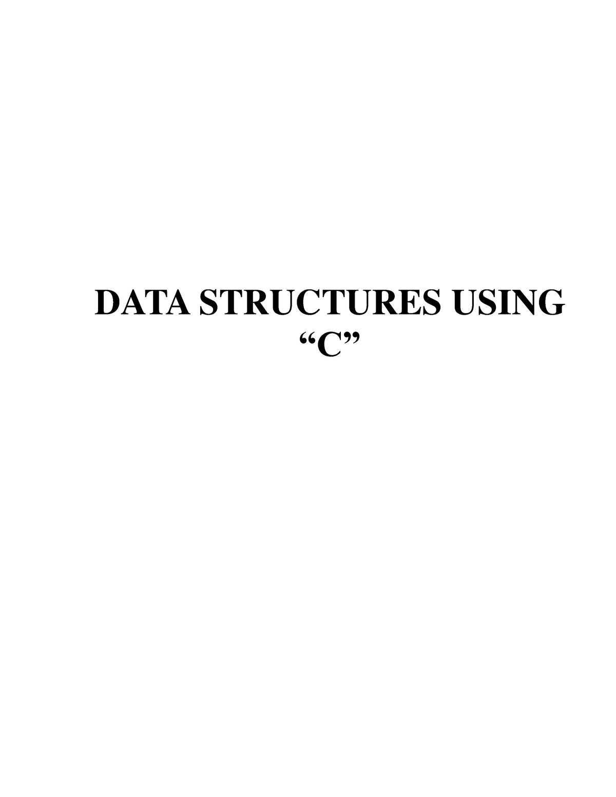 280 DS Complete - Hello This Is Bs - DATA STRUCTURES USING “C” DATA ...