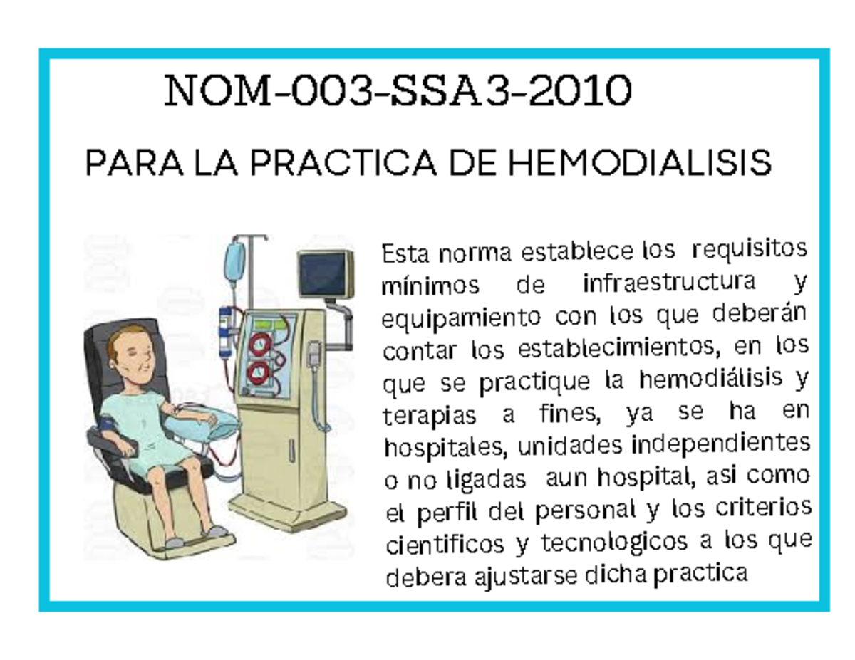 NORMAS DE ENFERMERIA - PARA LA PRACTICA DE HEMODIALISIS ####### Esta