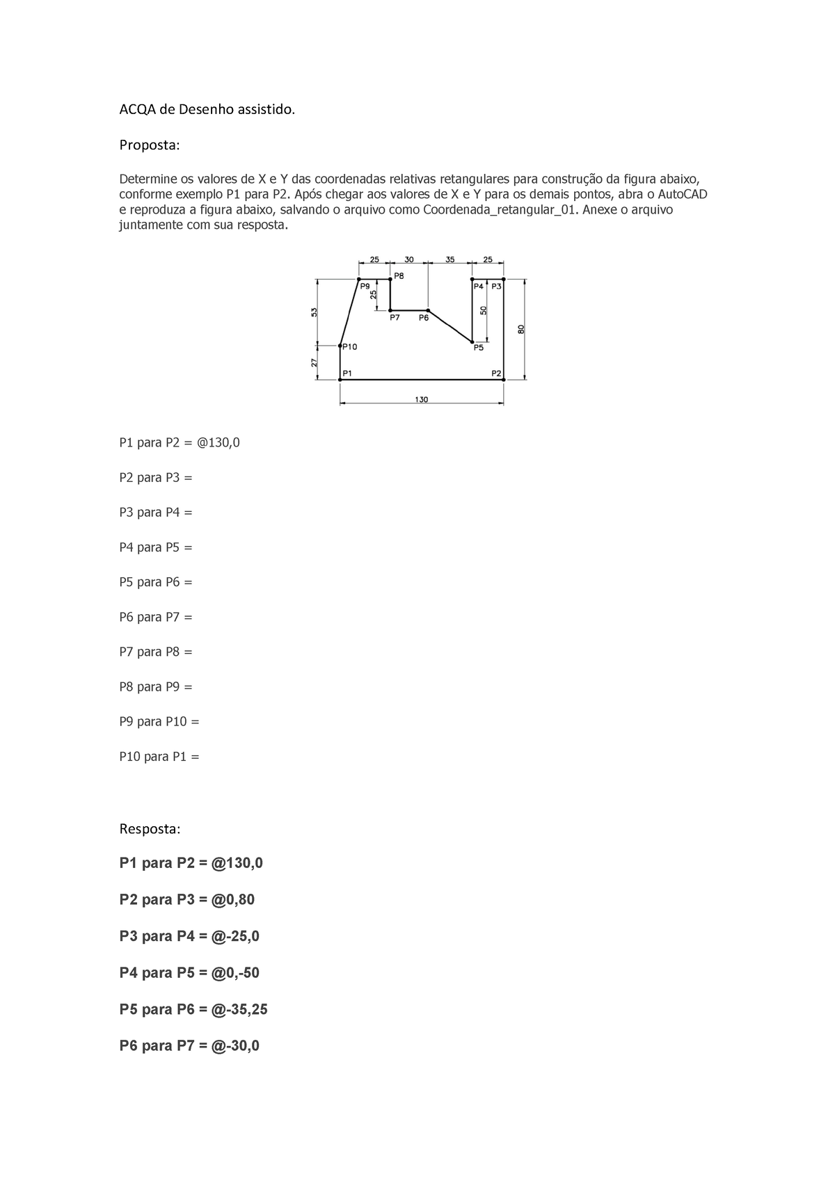 ACQA De Desenho Assistido - Proposta: Determine Os Valores De X E Y Das ...