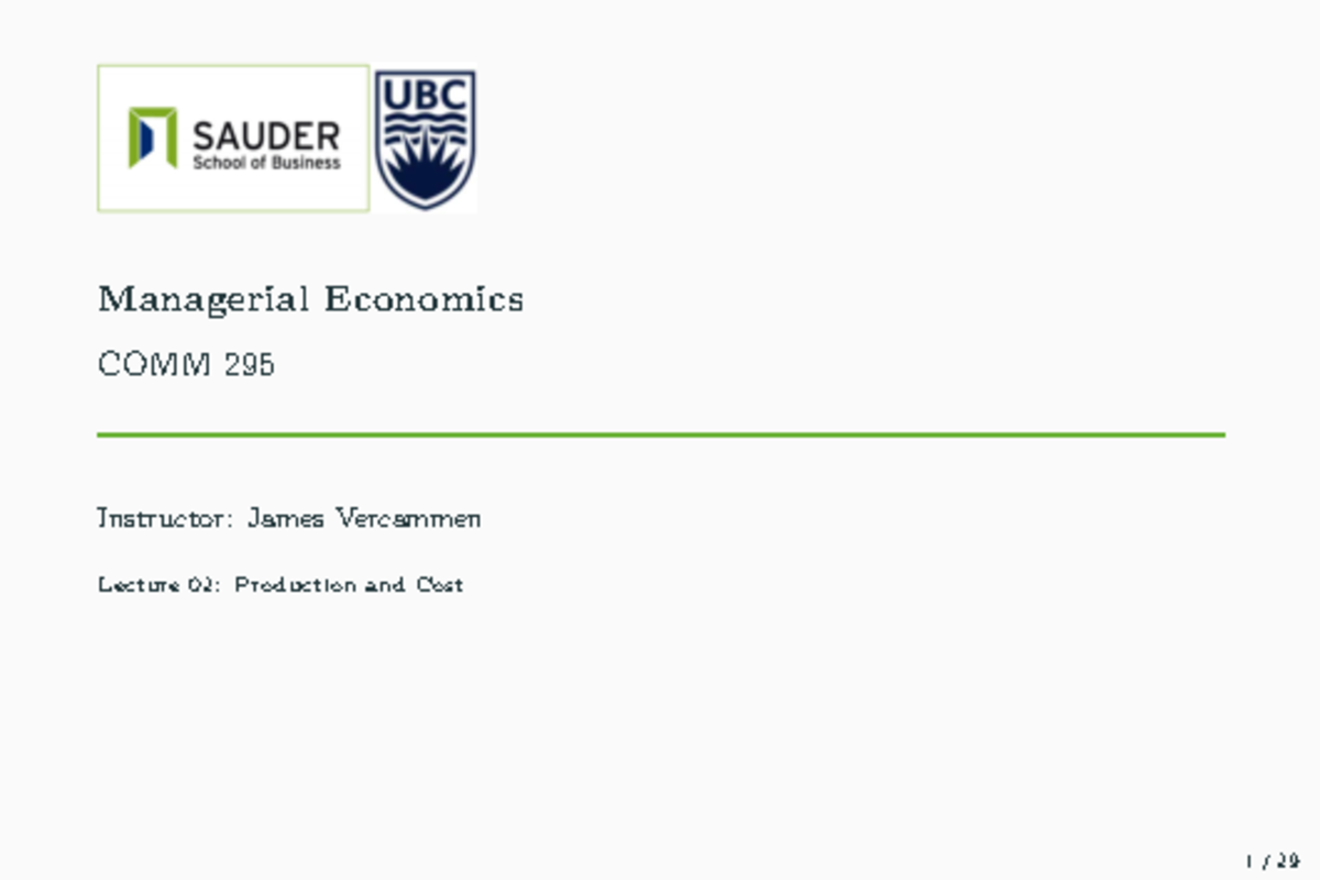 Lecture+2+Production+and+Cost 2 - Managerial Economics COMM 295 ...