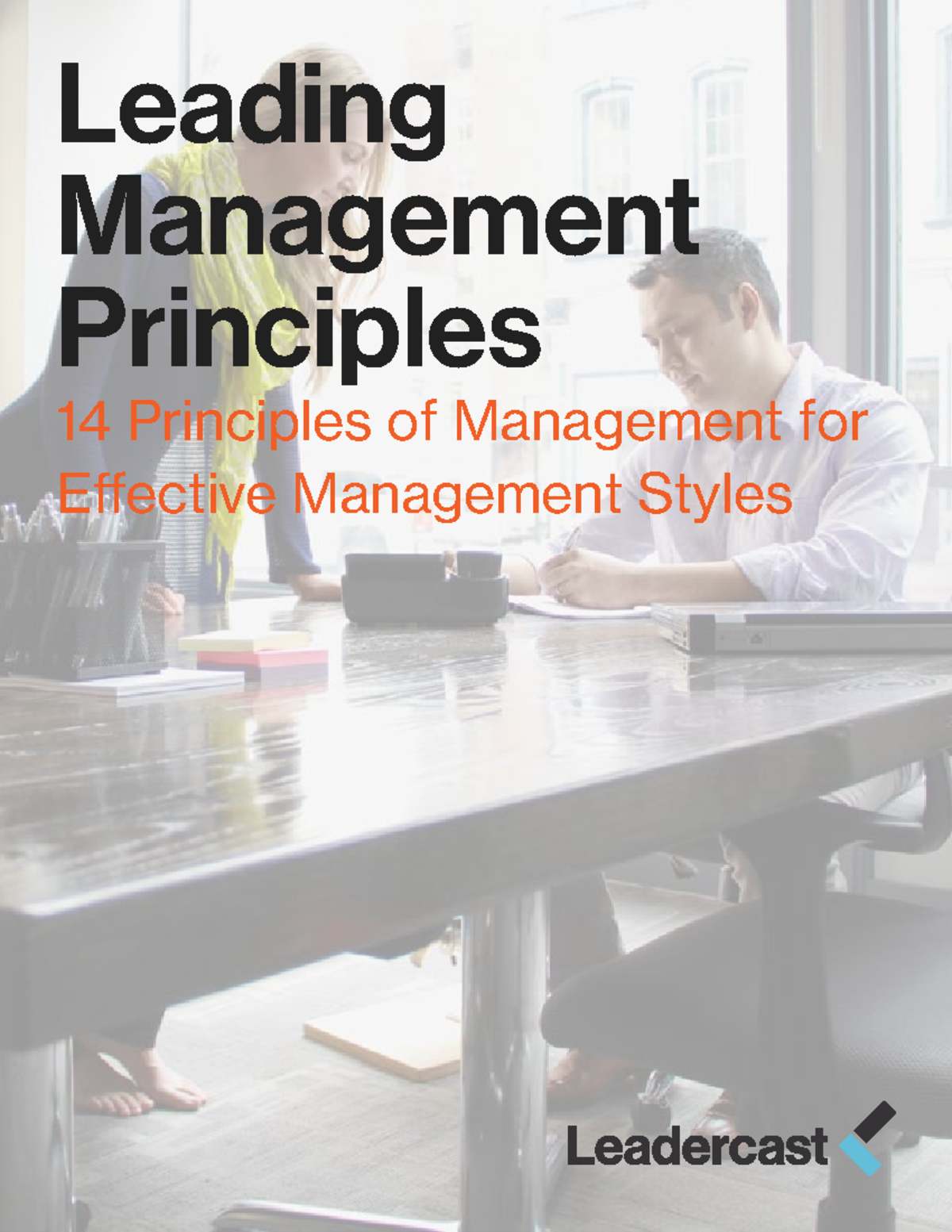 E Book Leadercast Principles of Management - Leading Management ...