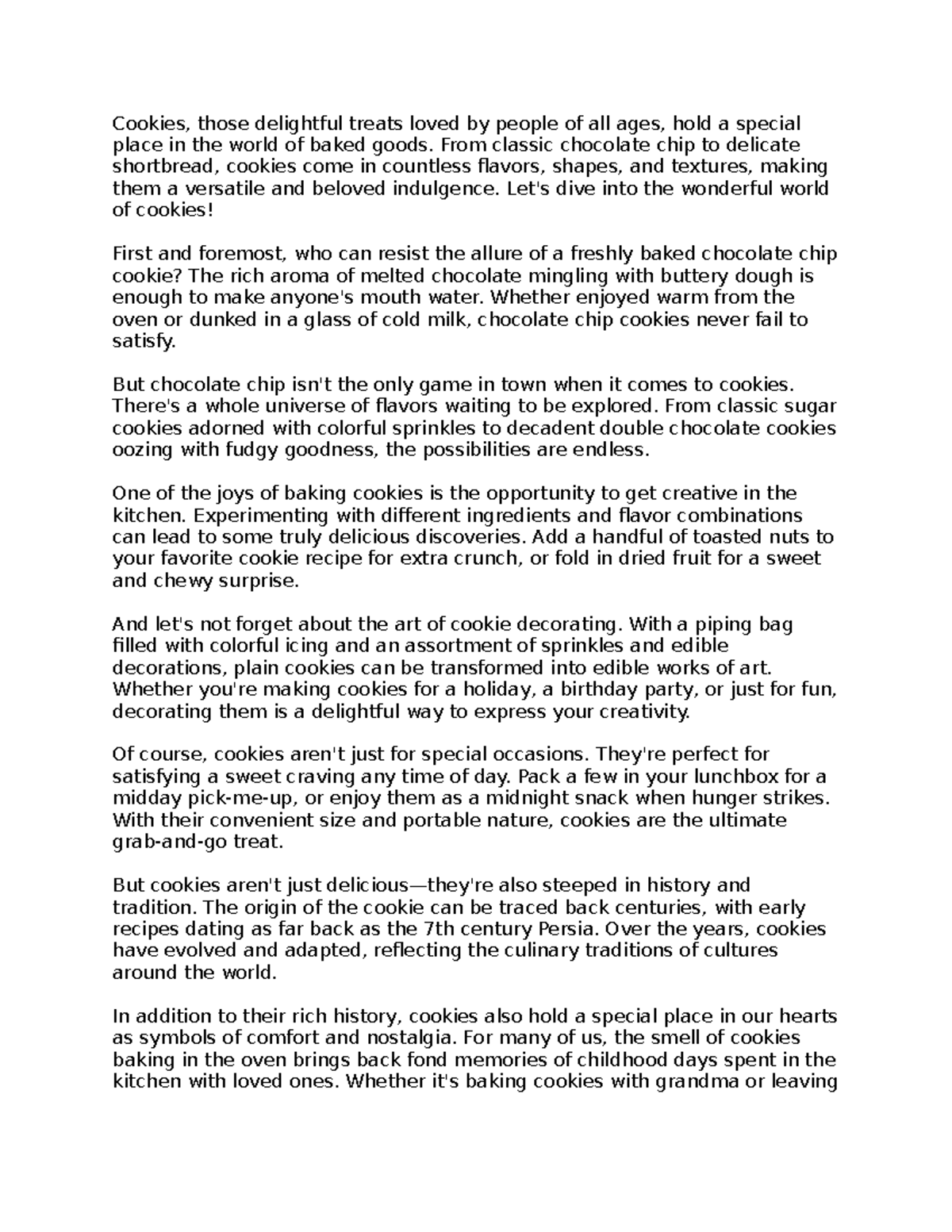 Cookies essay Cookies, those delightful treats loved by people of all