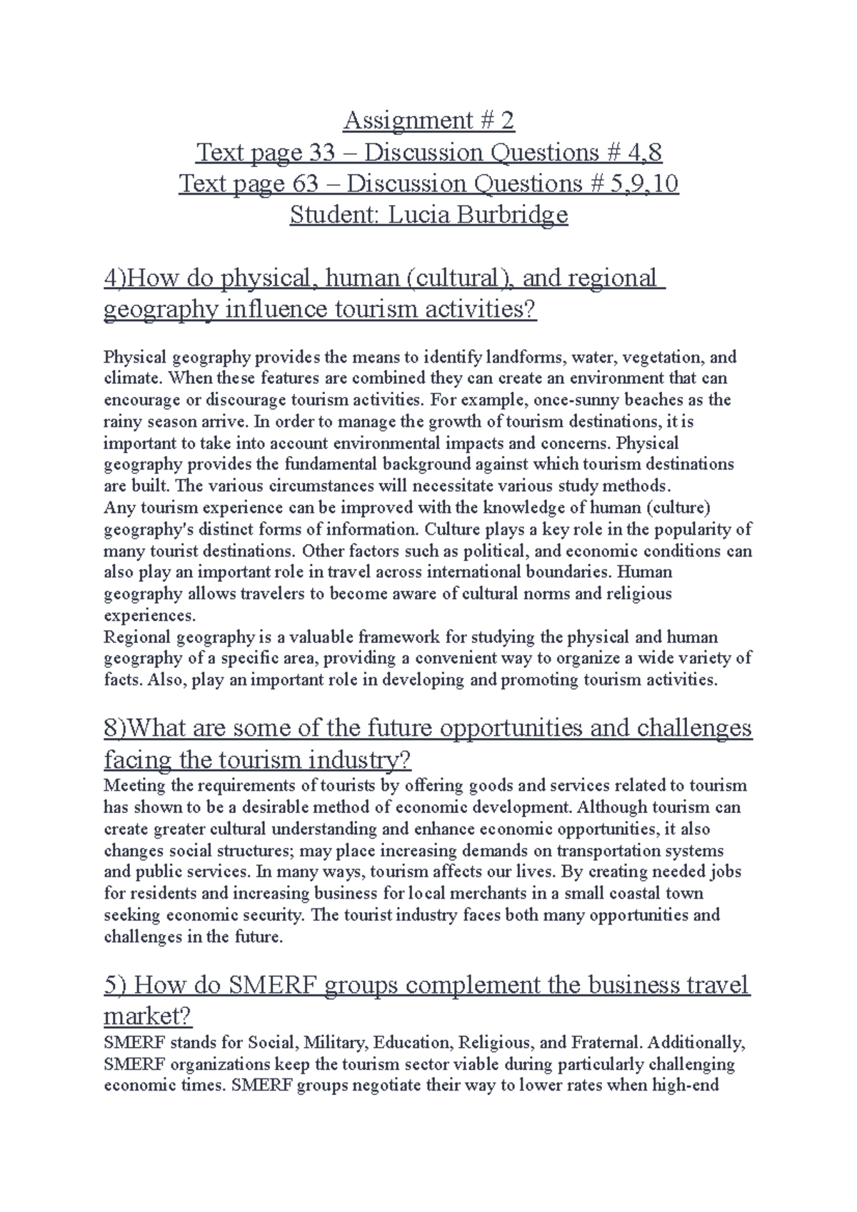 Assignment # 2 - Assignment # 2 Text page 33 – Discussion Questions # 4 ...