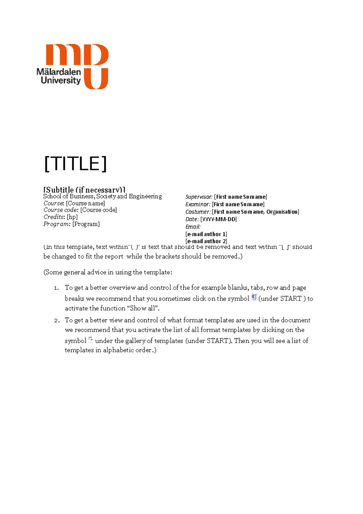 Report template eng 2022 - [TITLE] [Subtitle (if necessary)] [AUTHORS ...