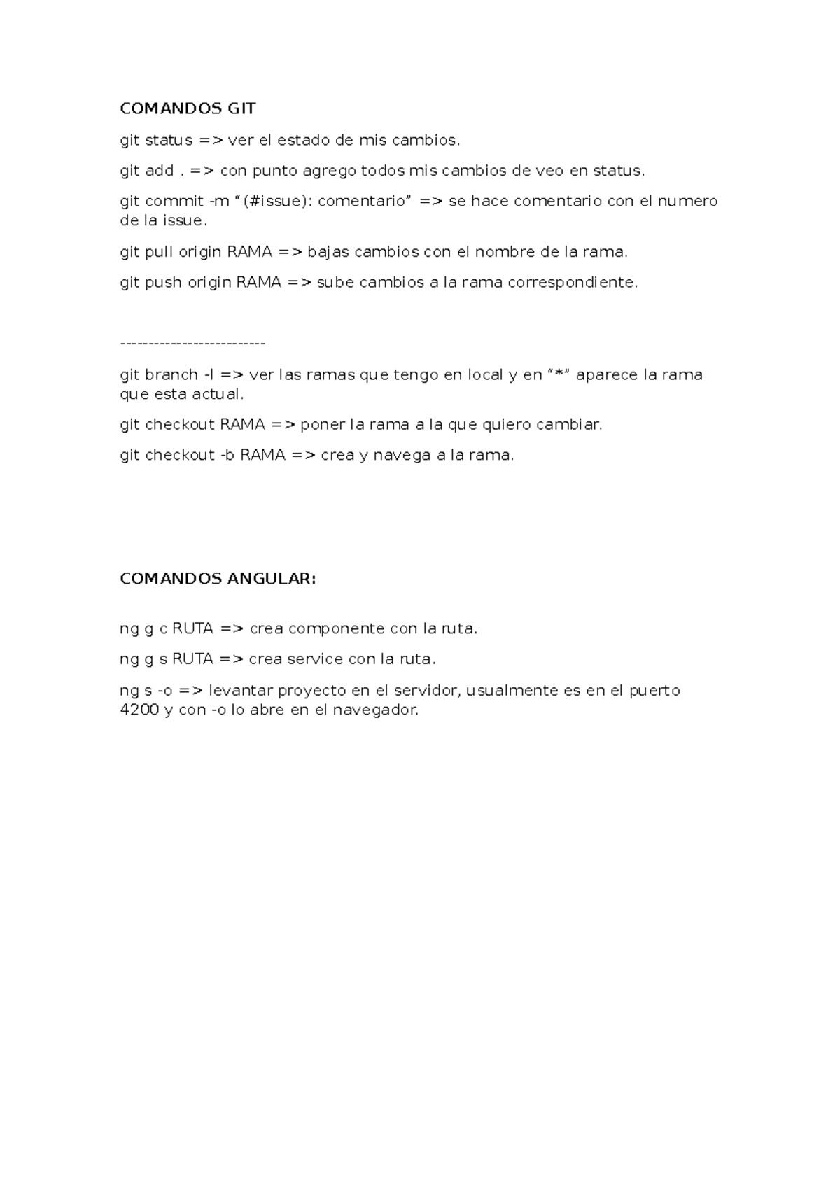 Comandos - COMANDOS GIT git status => ver el estado de mis cambios. git ...