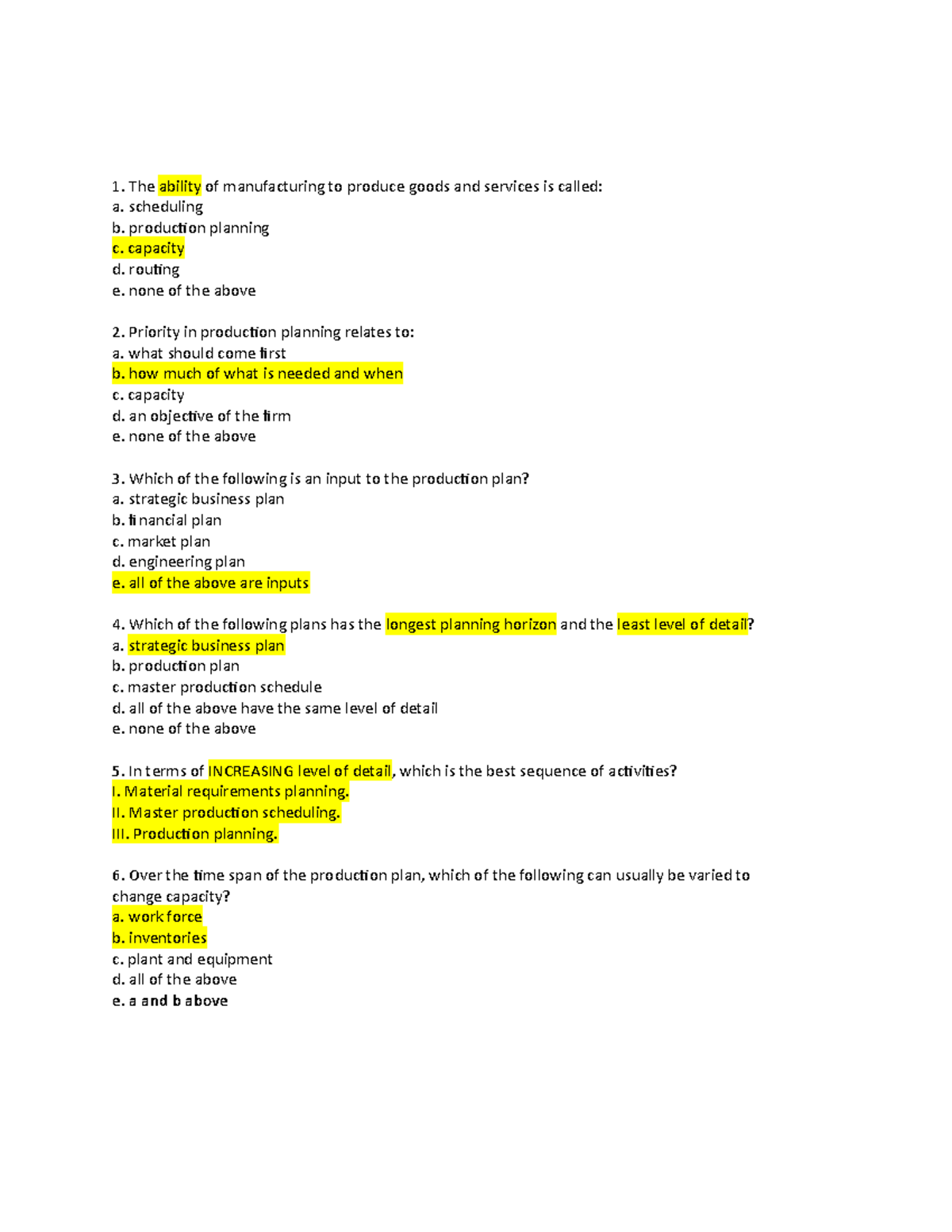 Multiple Choice Questions final ch - The ability of manufacturing to ...