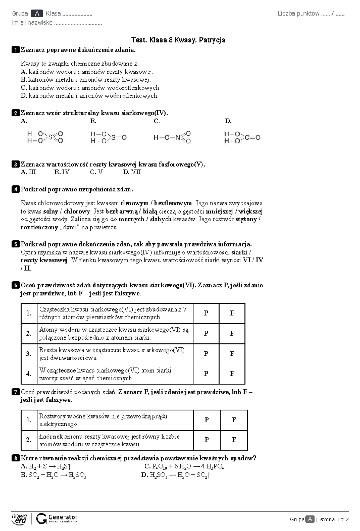 Test. Chemia Kl.8 Kwasy. Patrycja - Grupa A | Strona 1 Z 2 Grupa A ...