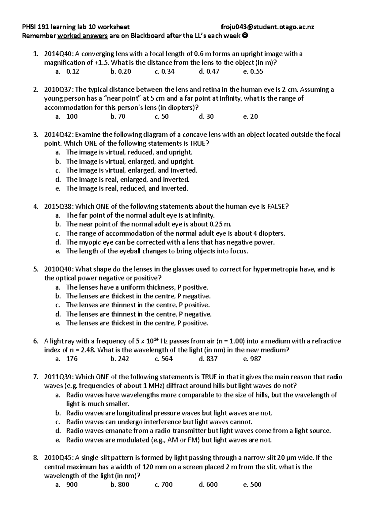 Optics worksheet - PHSI 191 learning lab 10 worksheet froju043@student