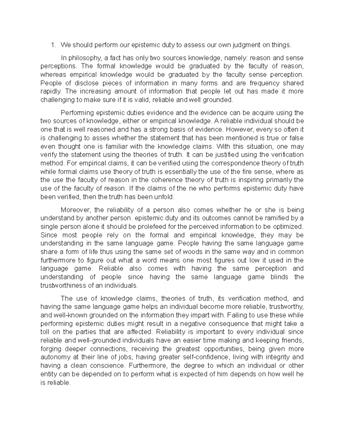 We should perform our epistemic duty to assess our own judgment on ...