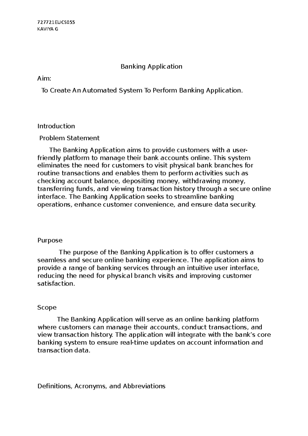 Banking Application(Kaviya G) - KAVIYA G Banking Application Aim: To ...