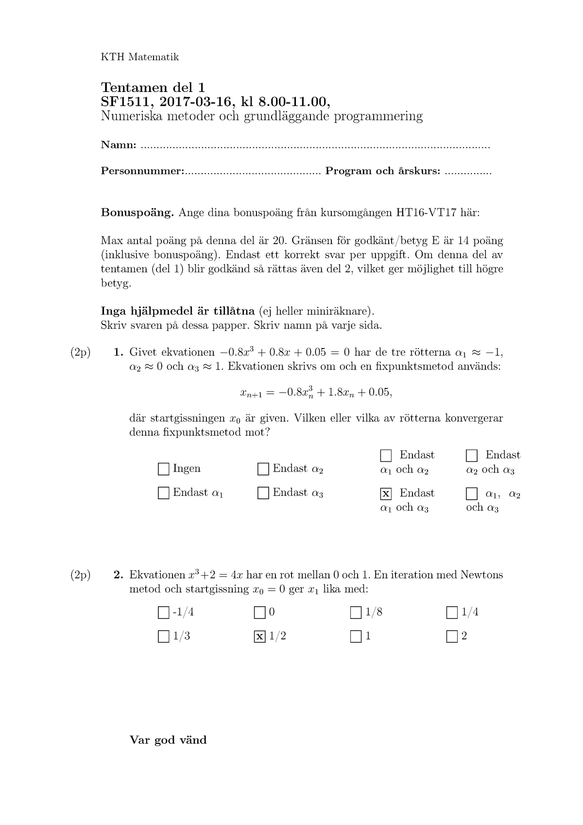 Tenta 16 Mars 2017, Svar - KTH Matematik Tentamen Del 1 SF1511, 2017-03 ...