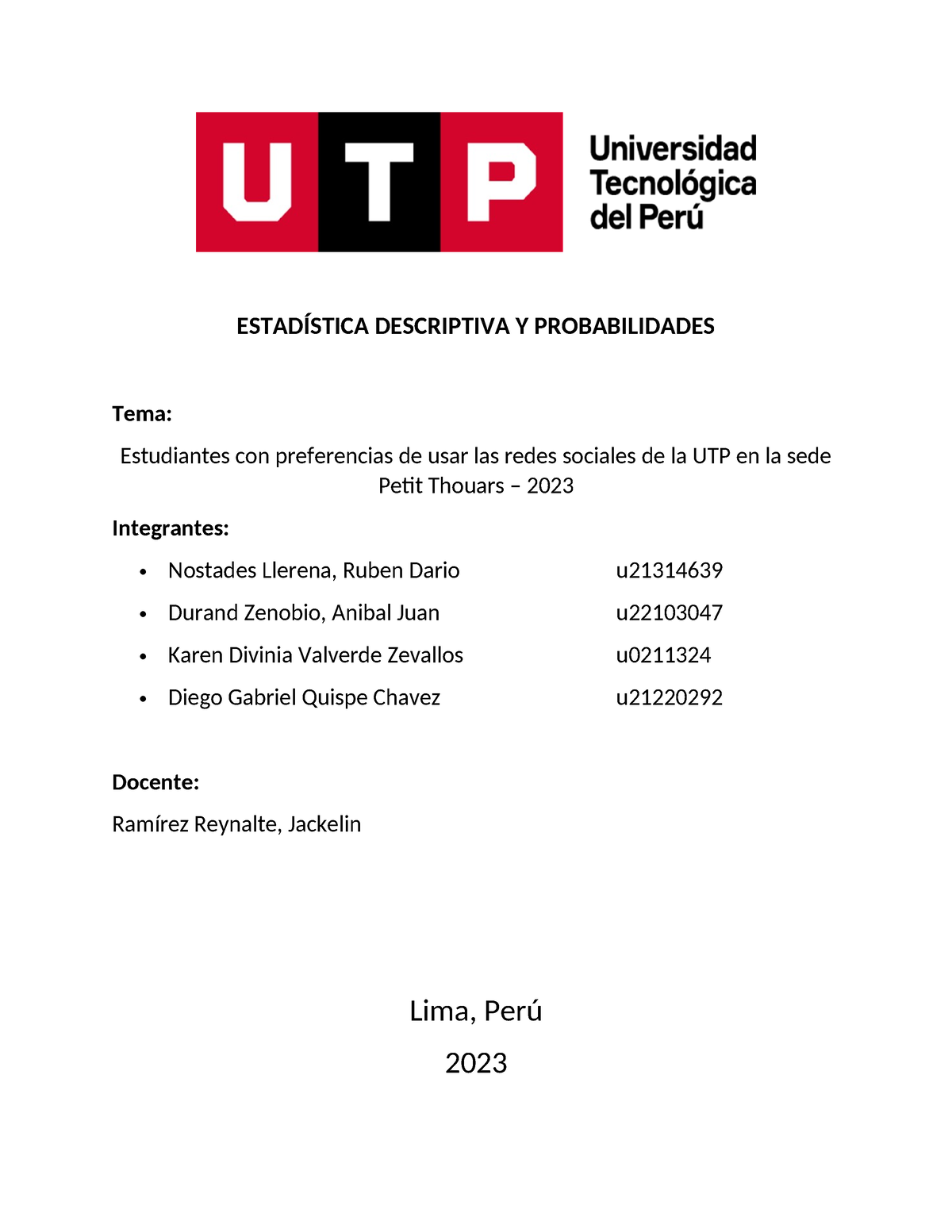 Trabajo Estadistica Final Grupo 6 - ESTADÍSTICA DESCRIPTIVA Y ...