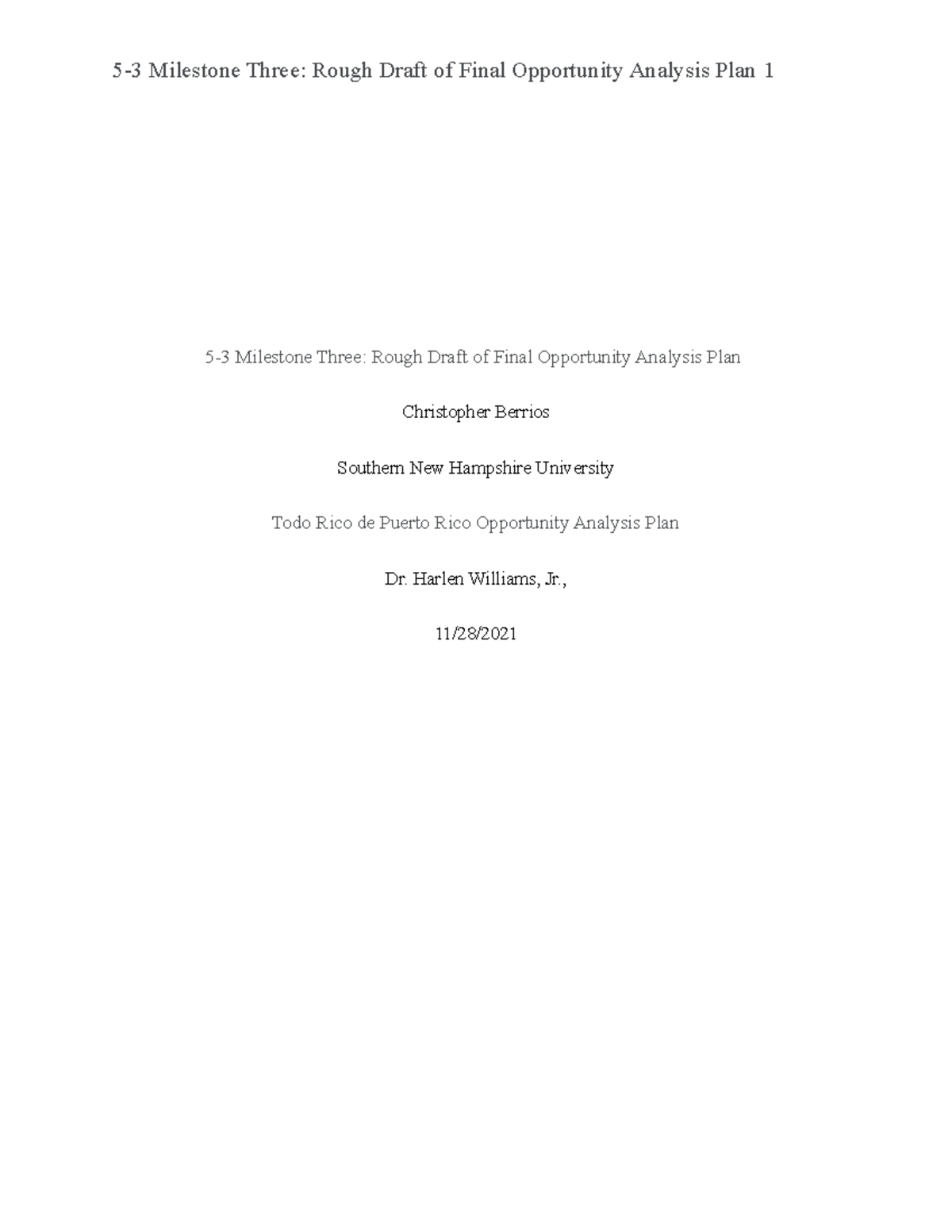 5-3 Milestone Three Rough Draft of Final Opportunity Analysis Plan ...