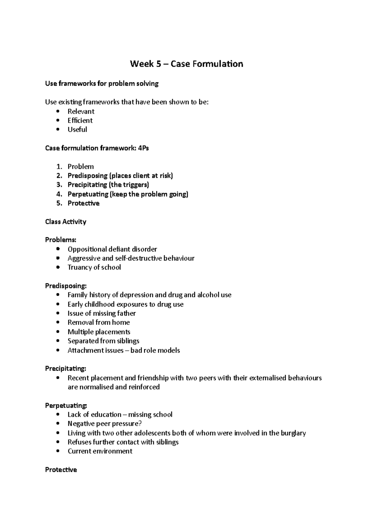 Week 5 Case Formulation Week 5 Case Formulation Use frameworks