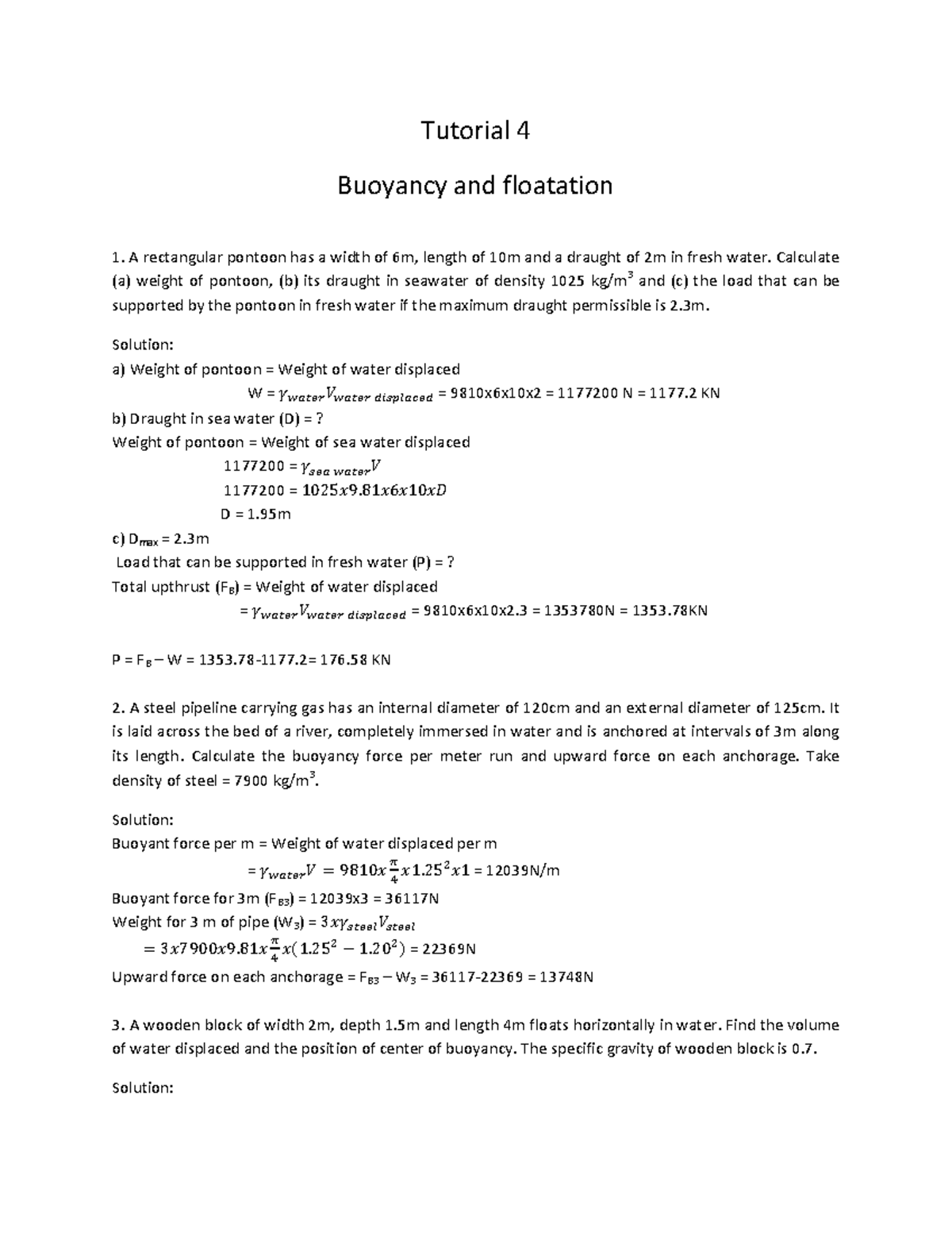 Tutorial 4 Buoyancy and floatation Calculate (a) weight of pontoon