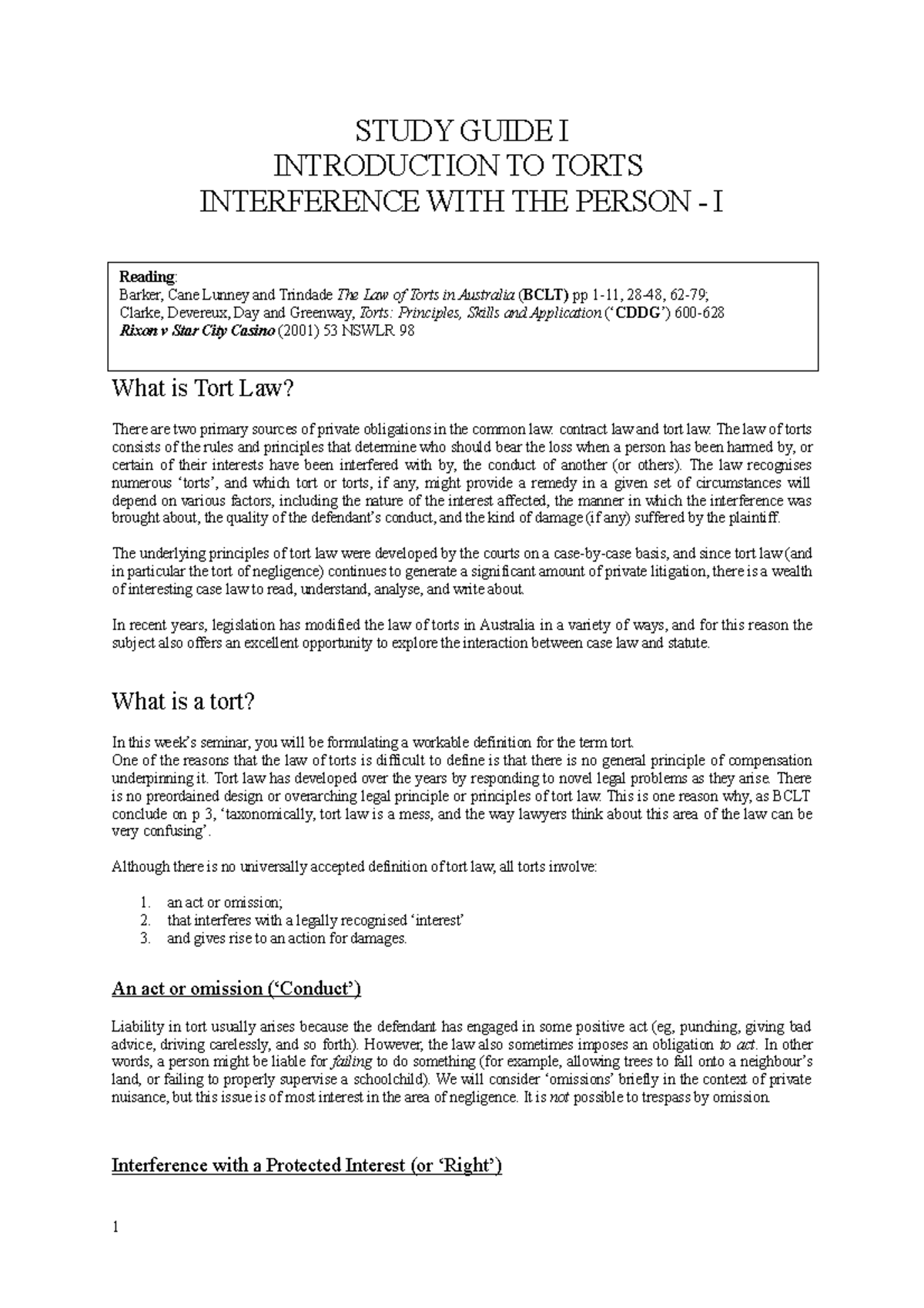 Tort Seminar 1 STUDY GUIDE I INTRODUCTION TO TORTS INTERFERENCE WITH