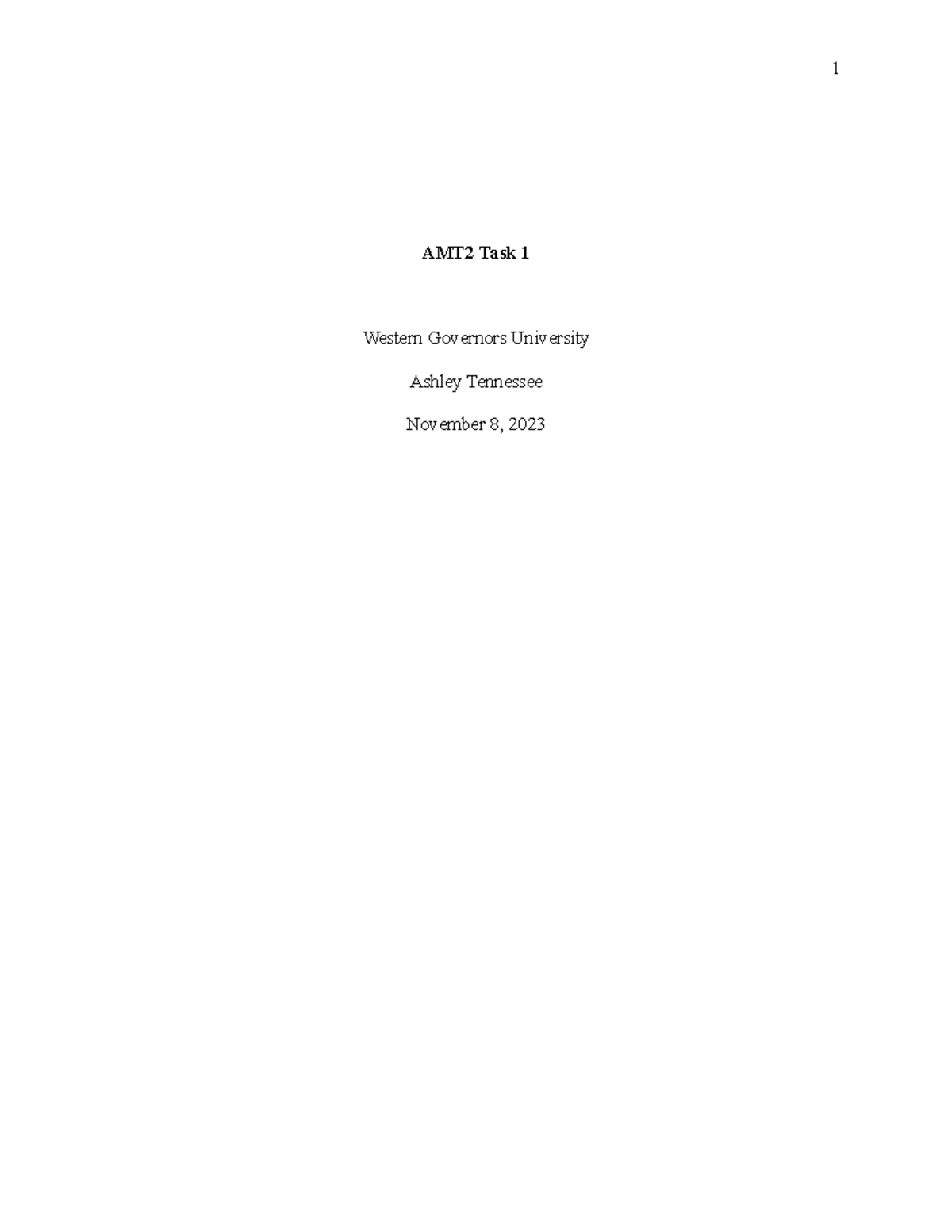 AMT2 Task 1 - AMT2 Task 1 Passed - AMT2 Task 1 Western Governors ...