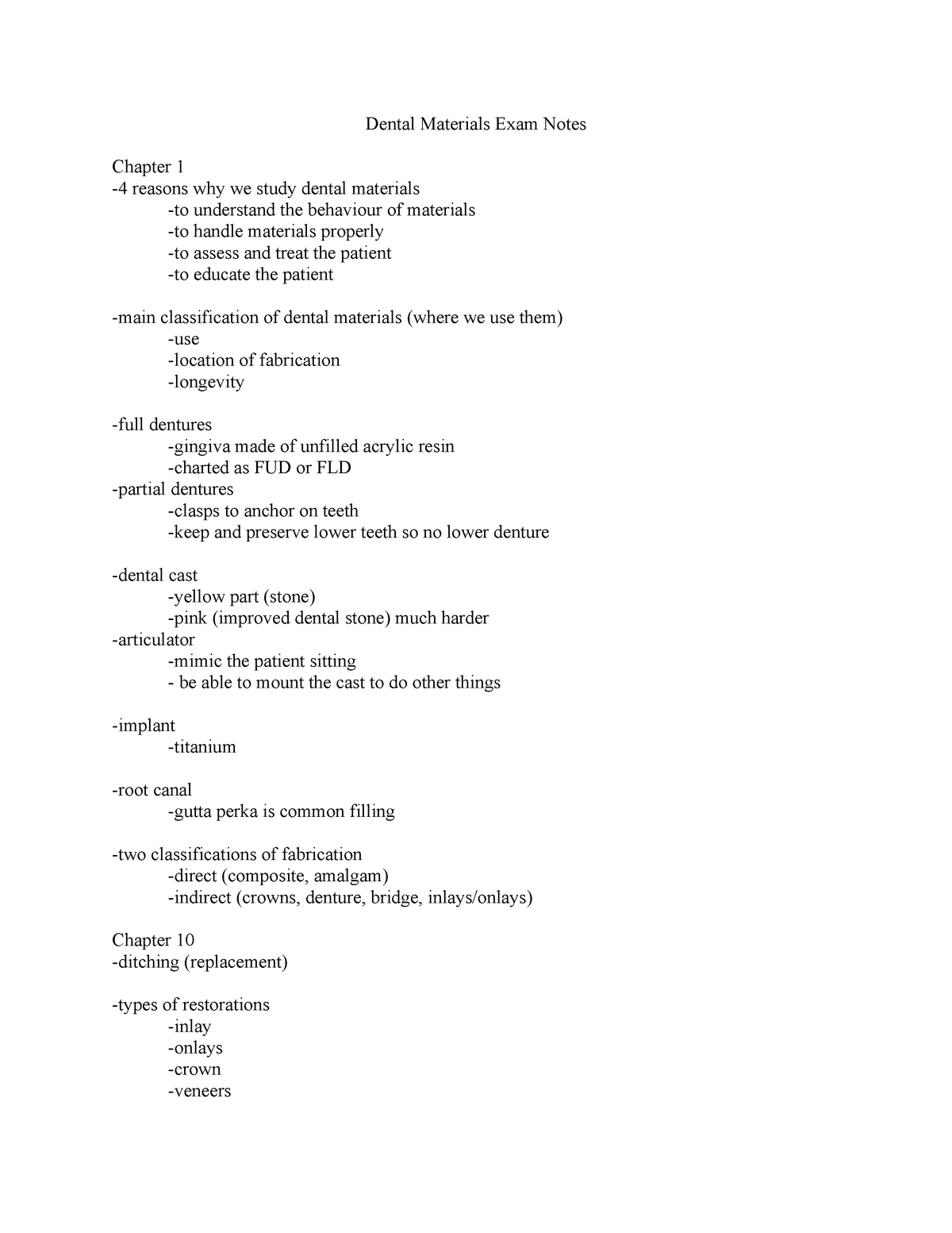 Dental Materials Exam Notes Dental Materials Exam Notes Chapter 1 4