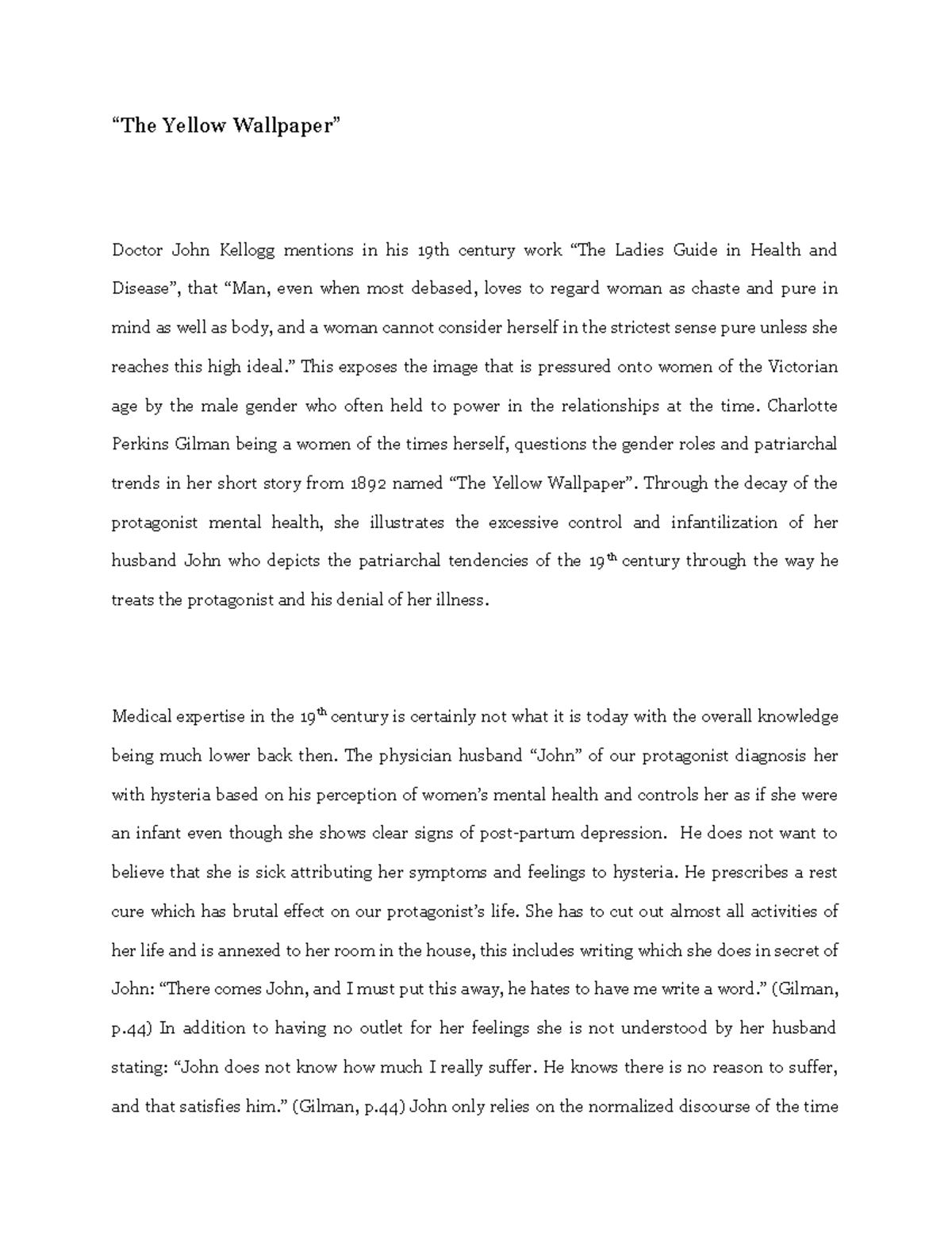 The Yellow Wallpaper ergserg “The Yellow Wallpaper” Doctor John