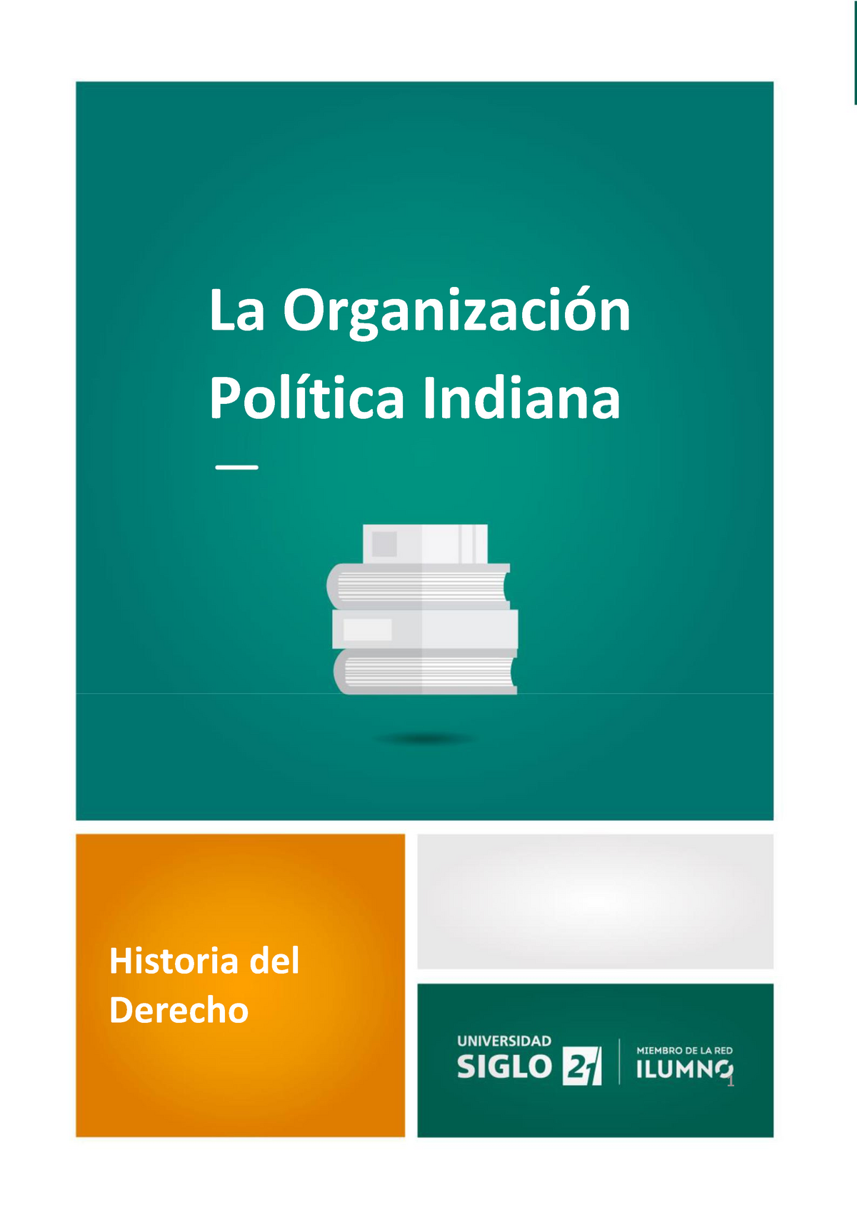 Módulo 1 Lectura 4 Nota .. La Organización Política Indiana